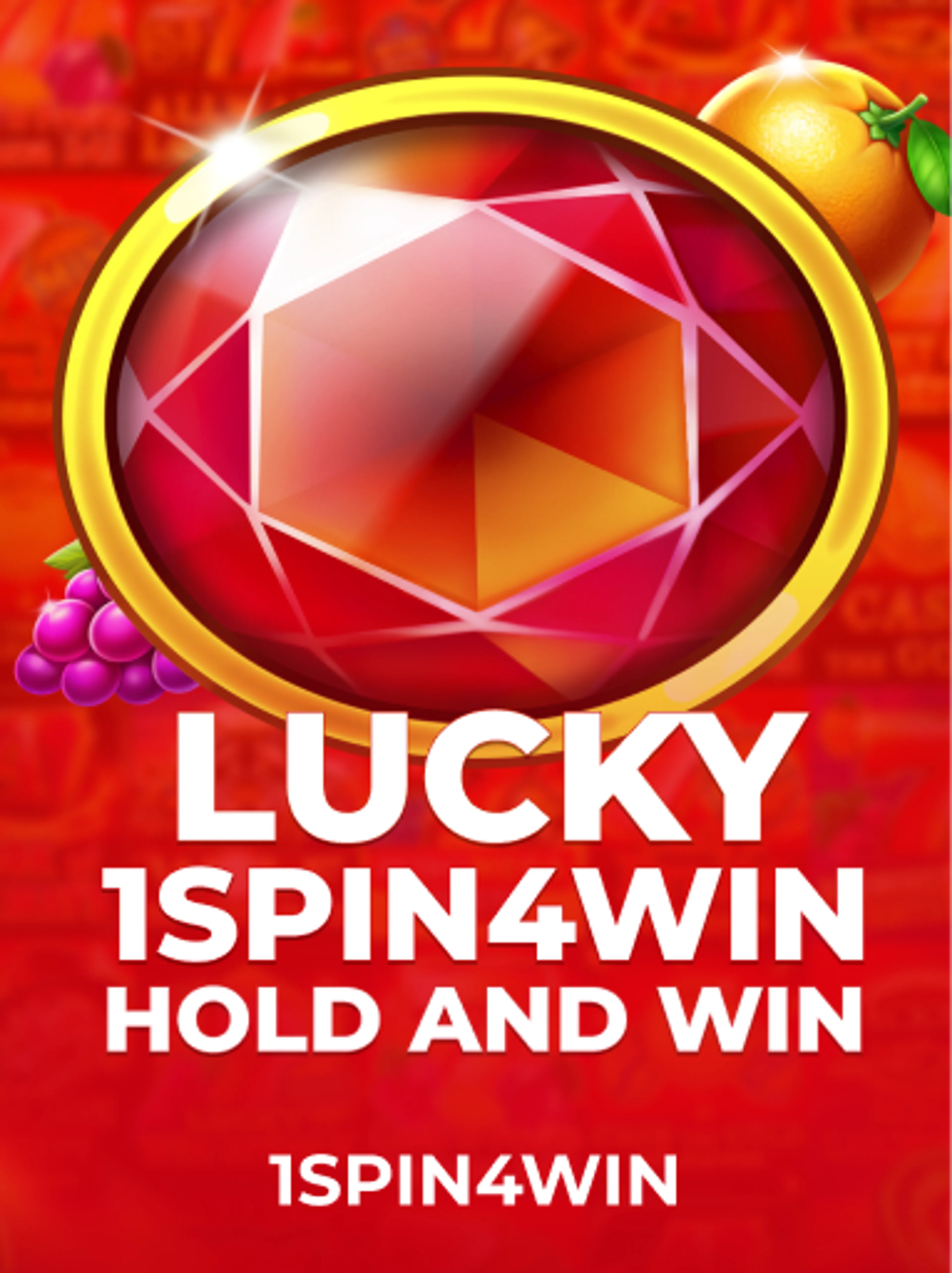 Lucky 1Spin4Win Hold And Win
