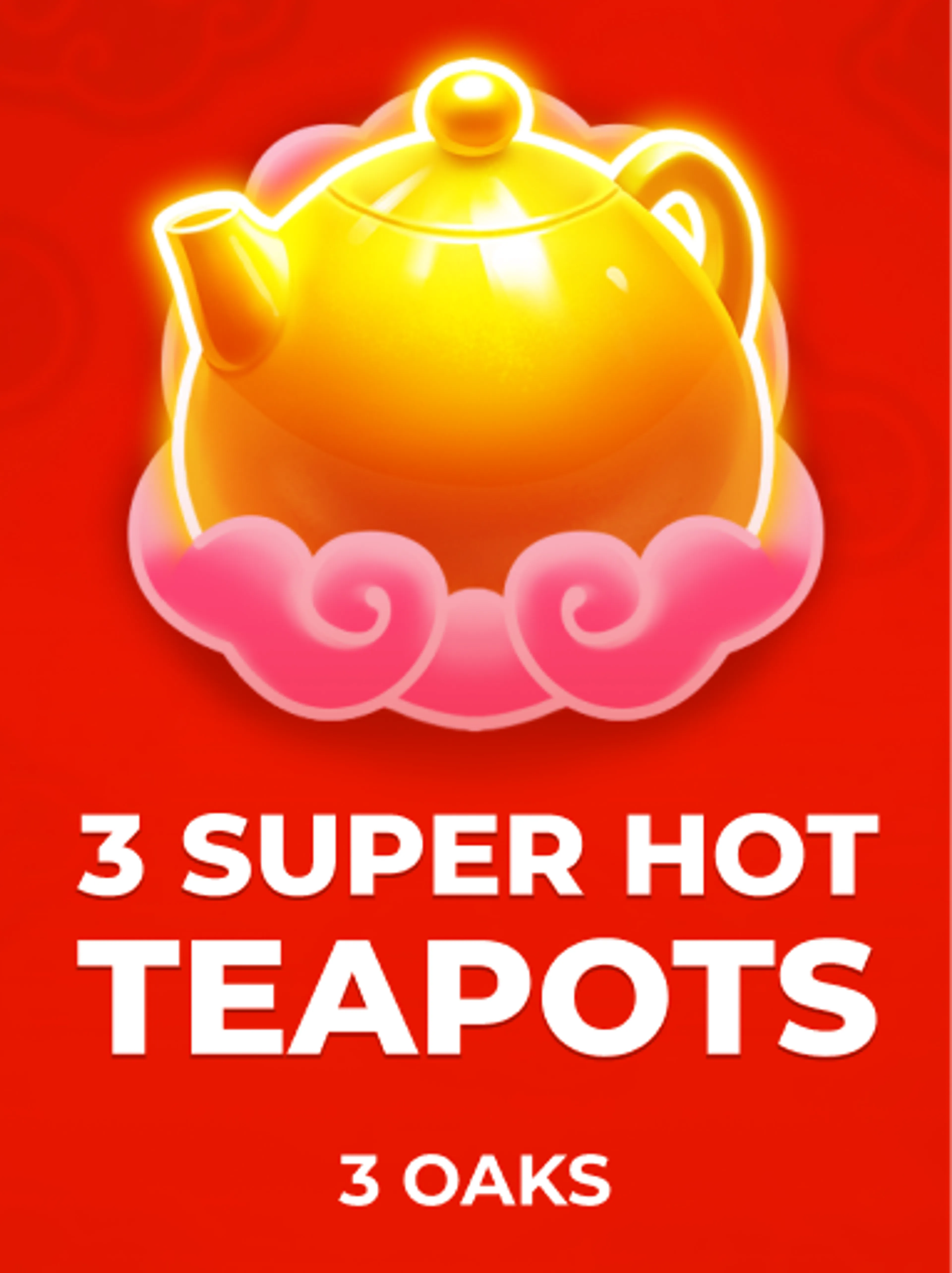 3 Super Hot Teapots