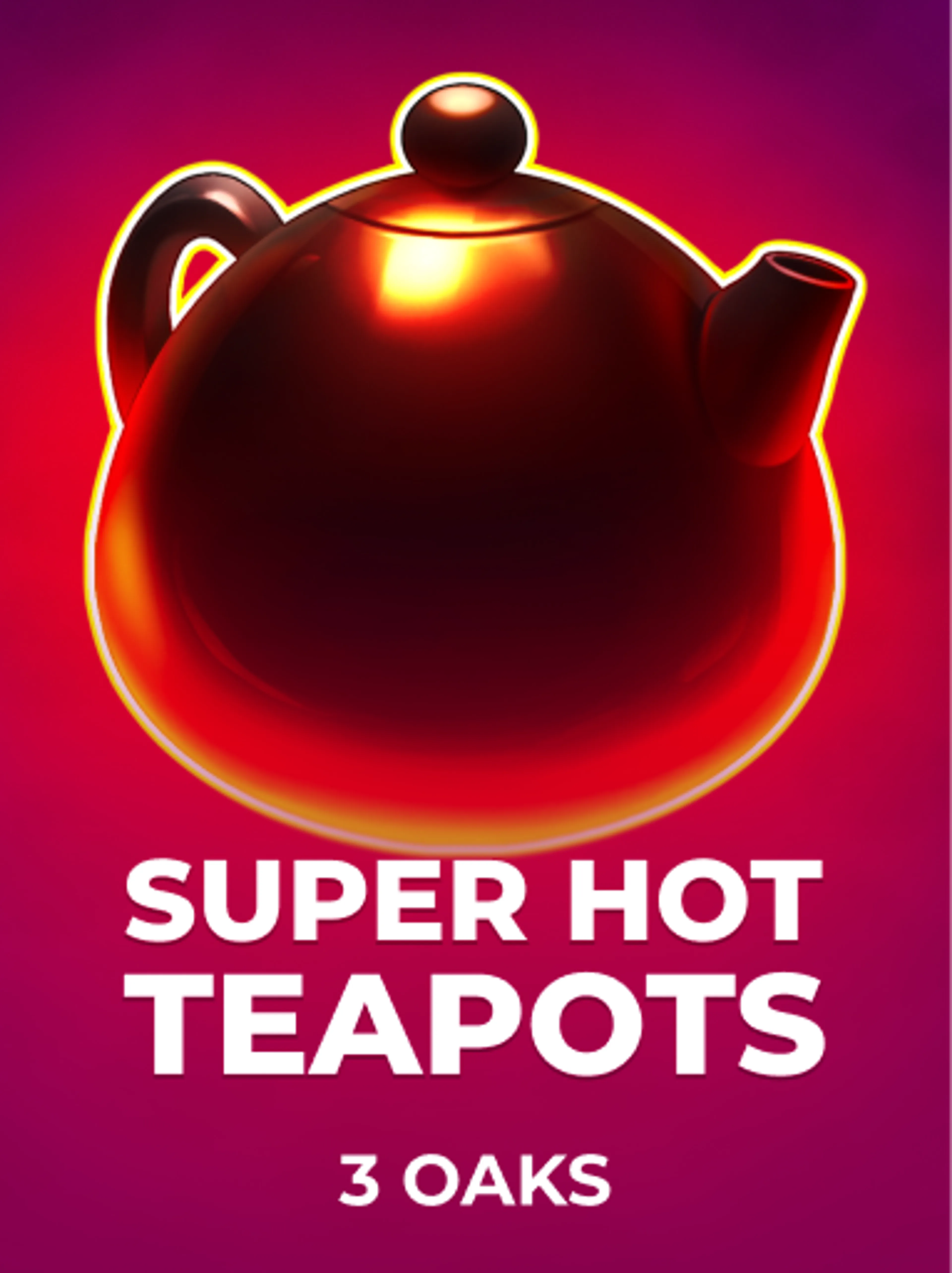 Super Hot Teapots