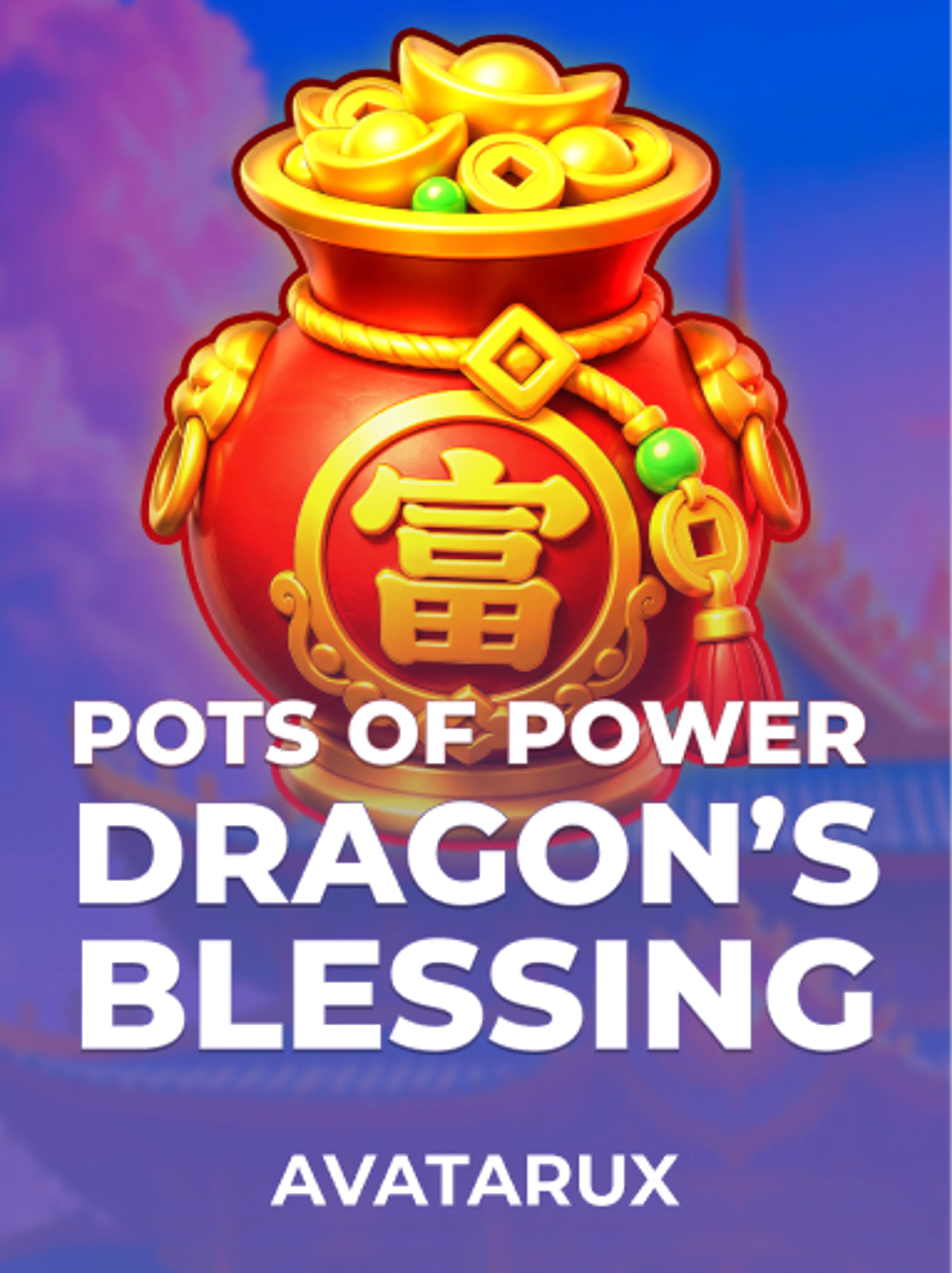 Jouez à la machine à sous Pots of Power: Dragon's Blessing de AvatarUX