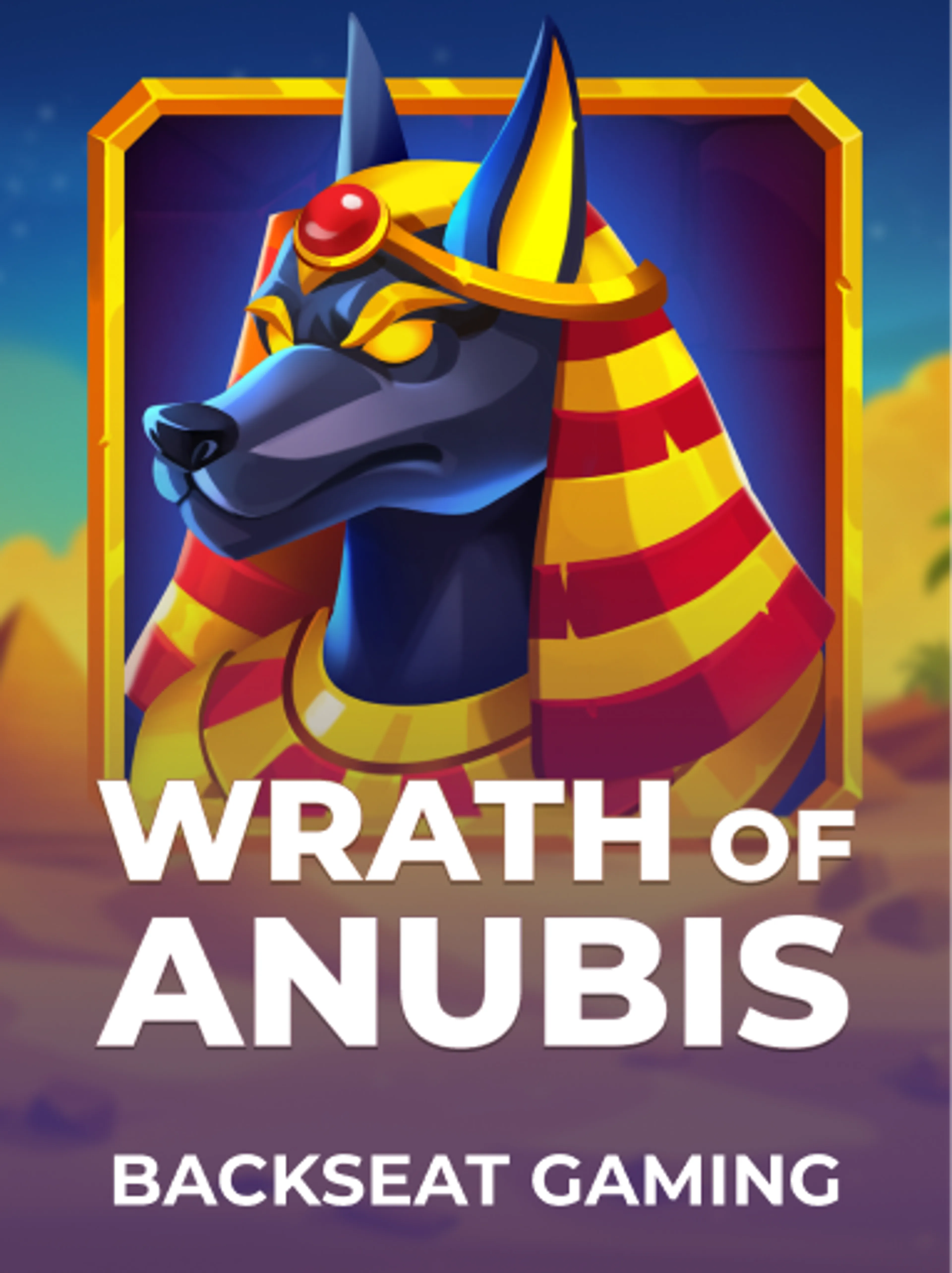 Wrath of Anubis