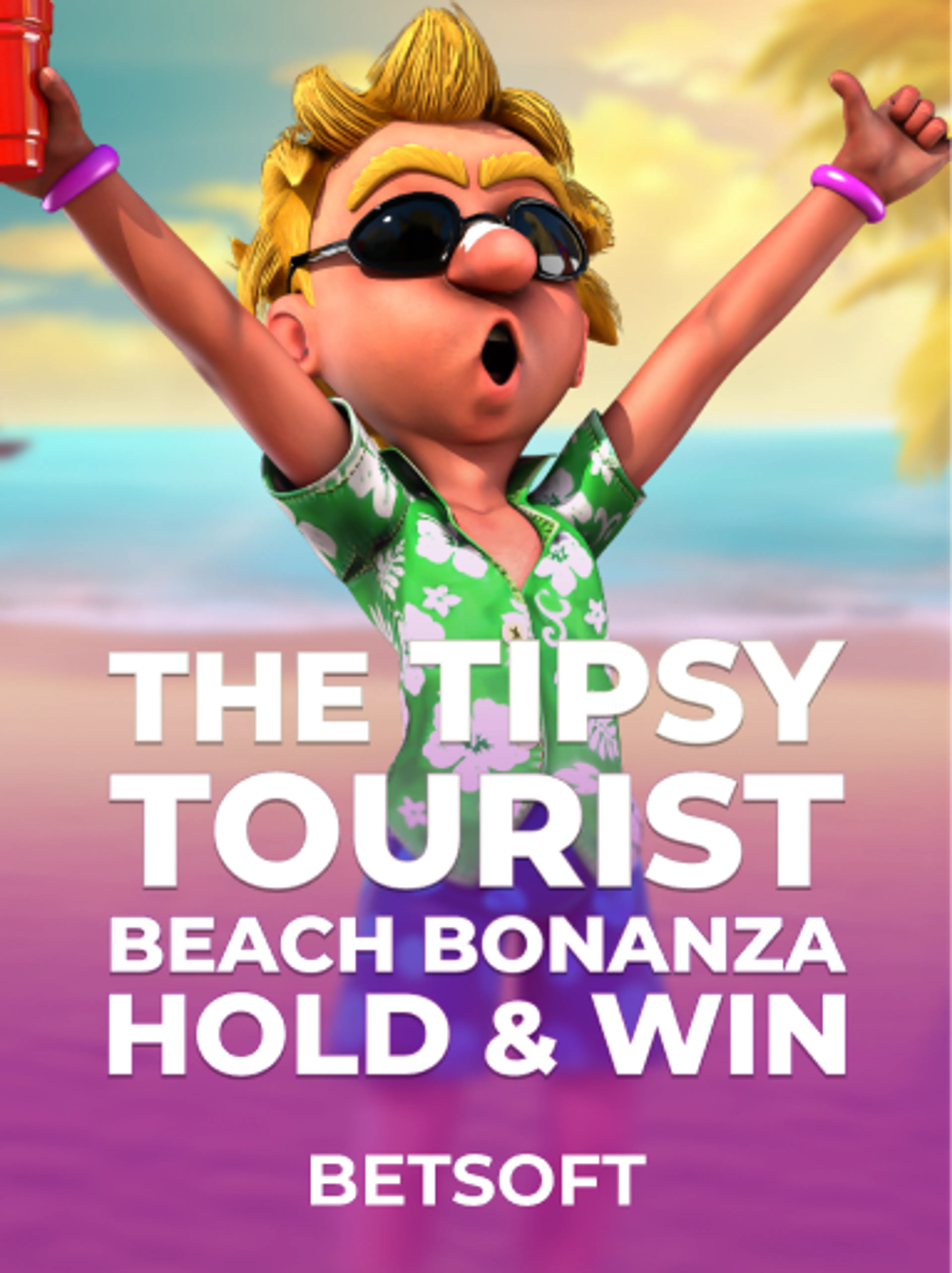 The Tipsy Tourist: Beach Bonanza - Hold & Win