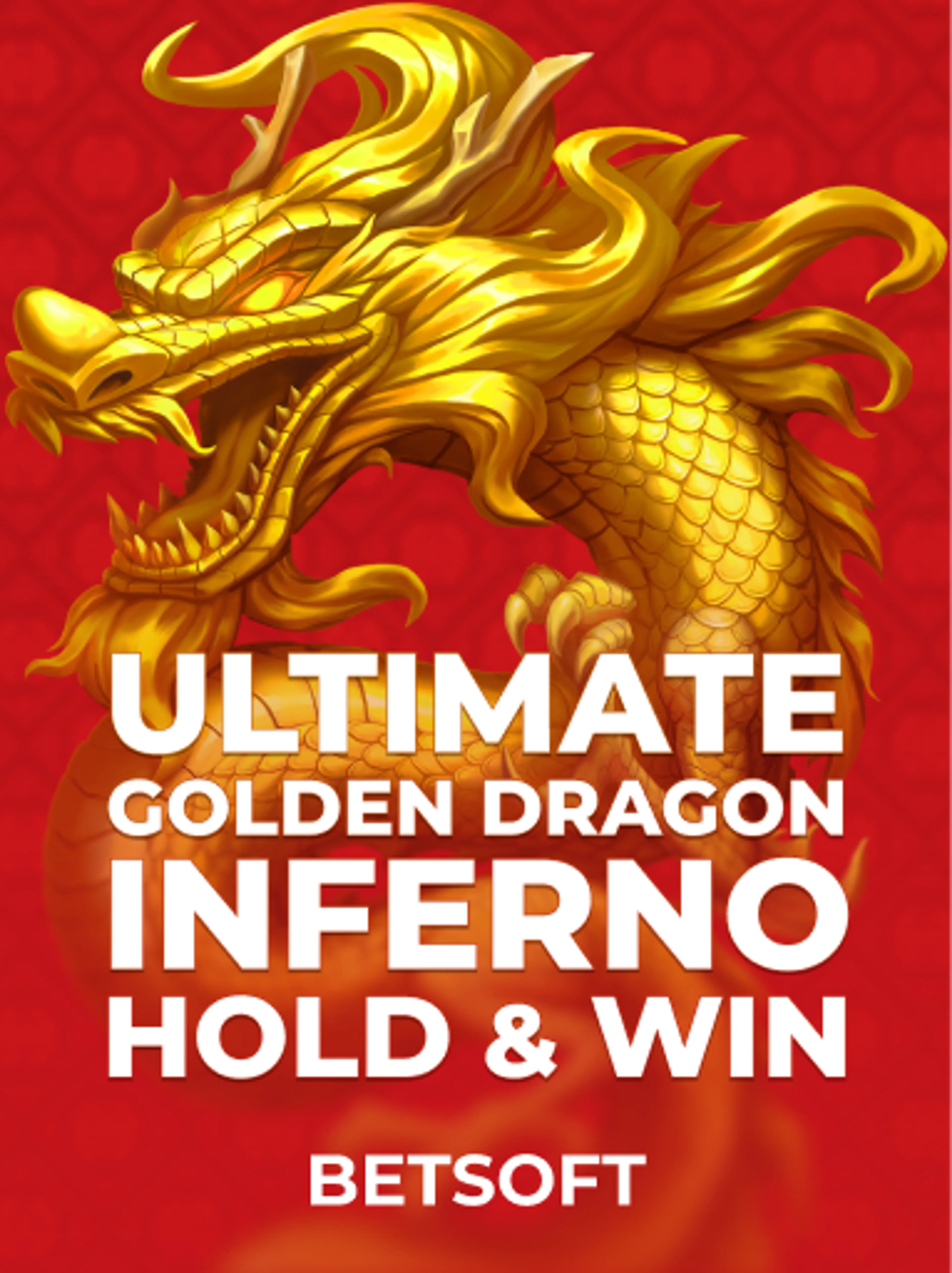 Ultimate Golden Dragon Inferno - Hold & Win