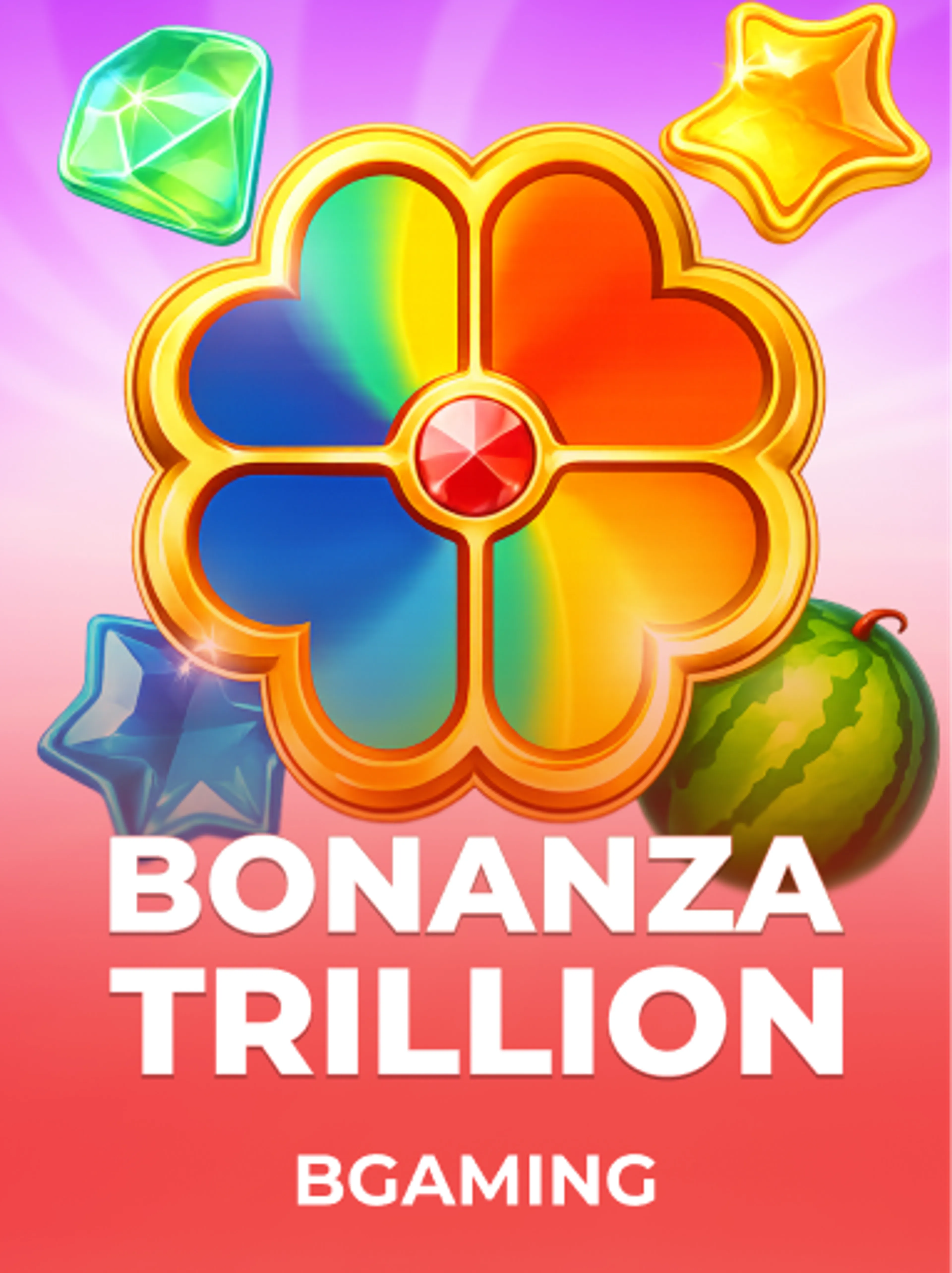 Bonanza Trillion