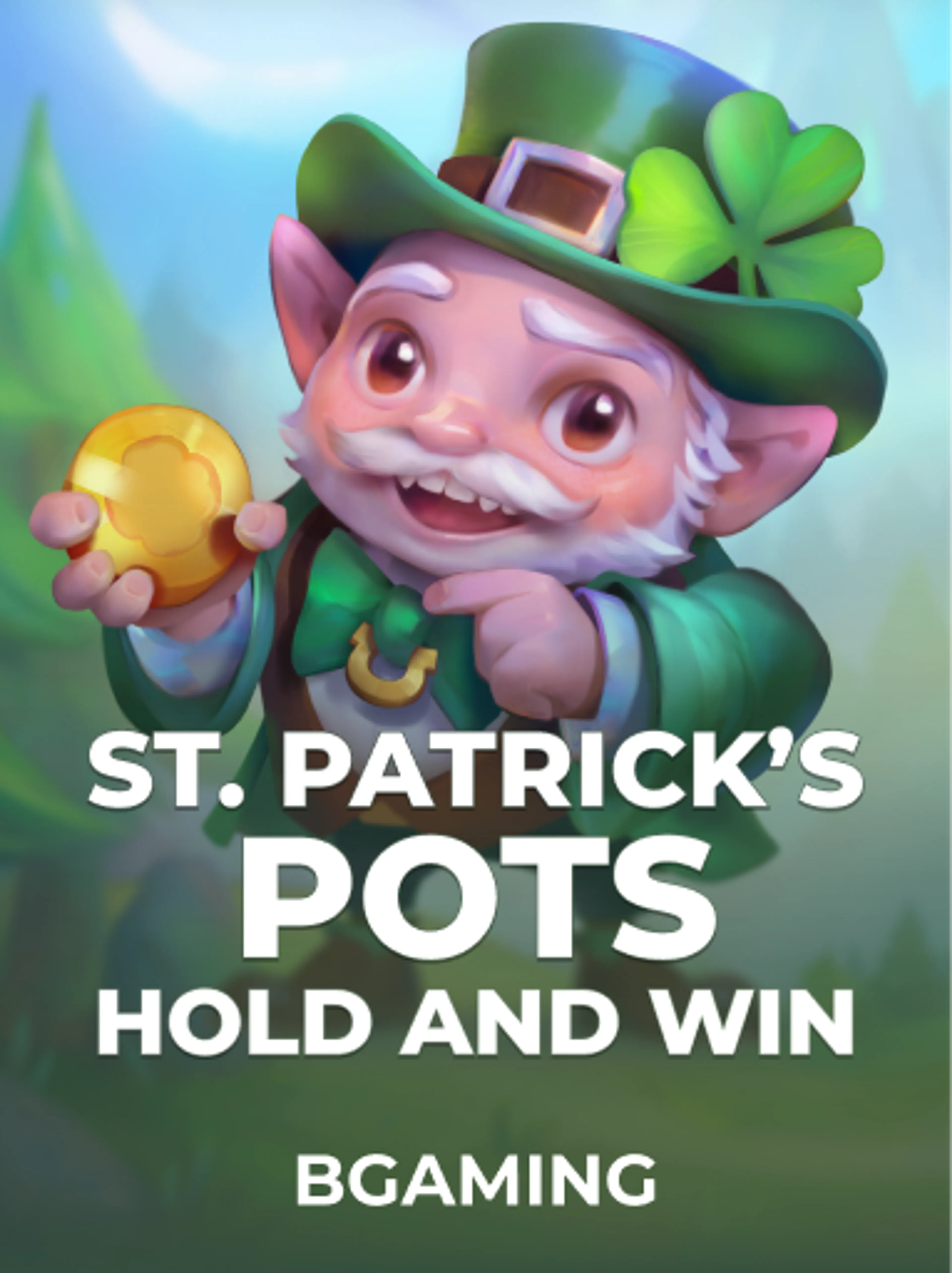 St. Patrick's Pots Hold and Win