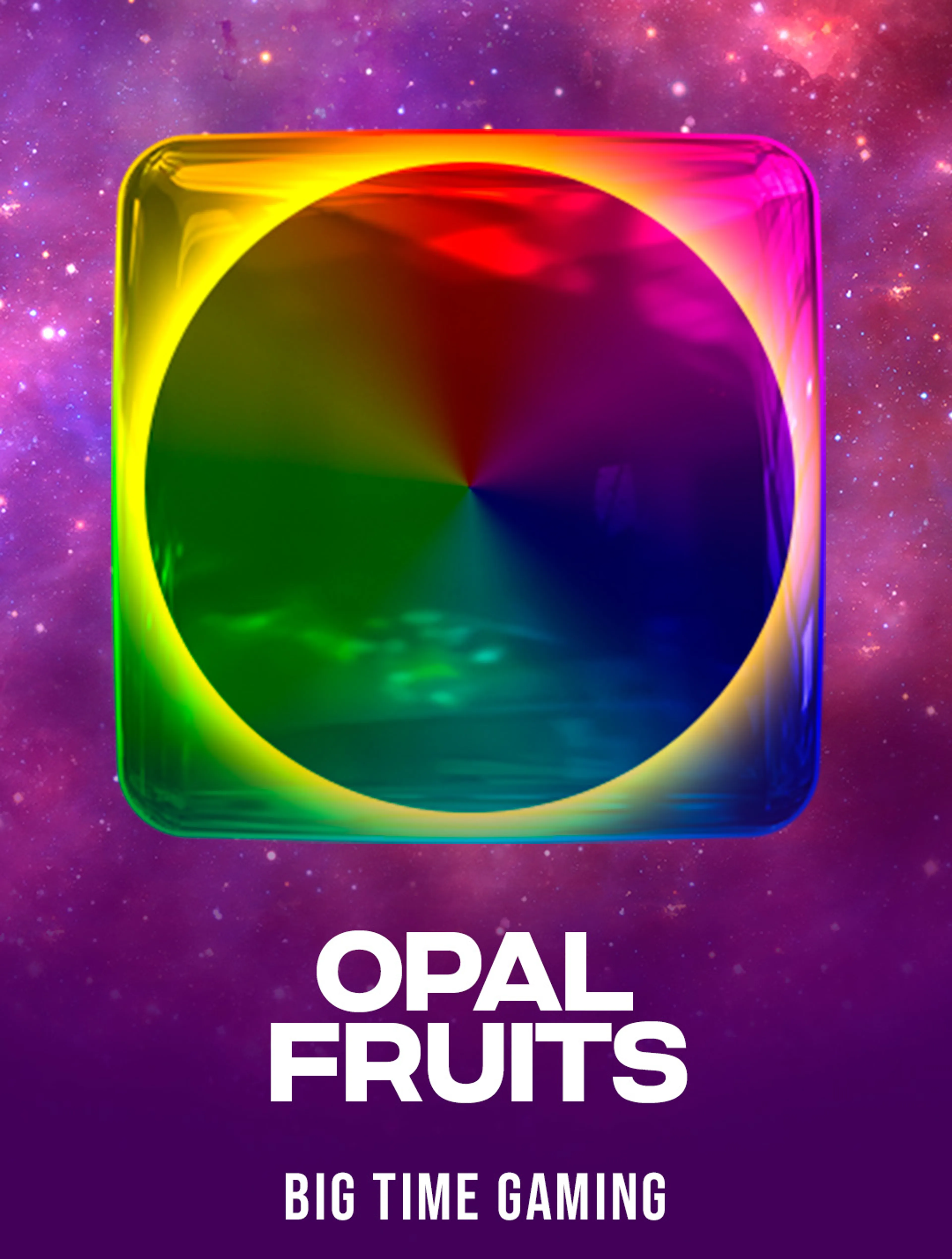 Opal Fruits