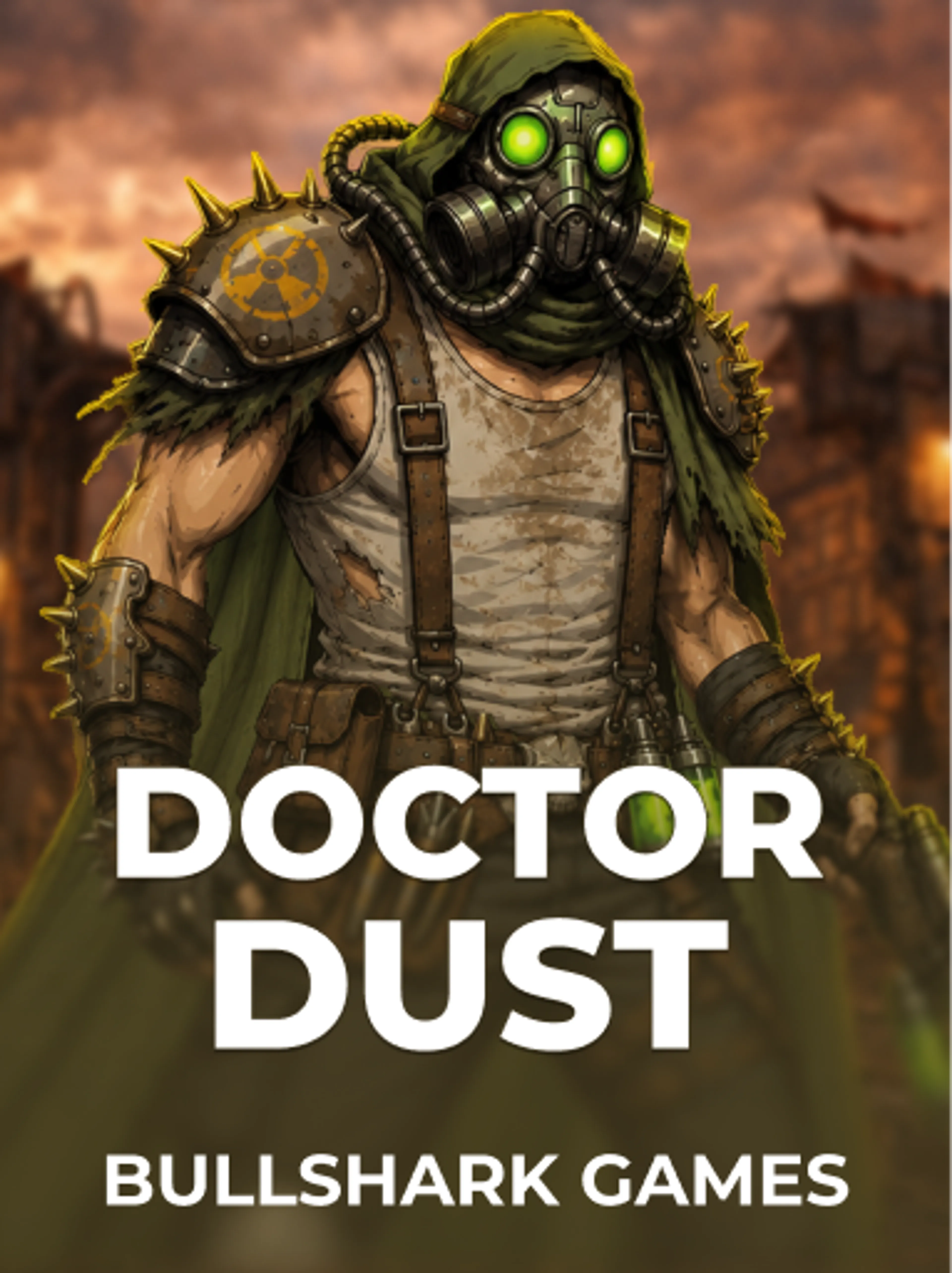 Jouez à la machine à sous Doctor Dust de Bullshark Games