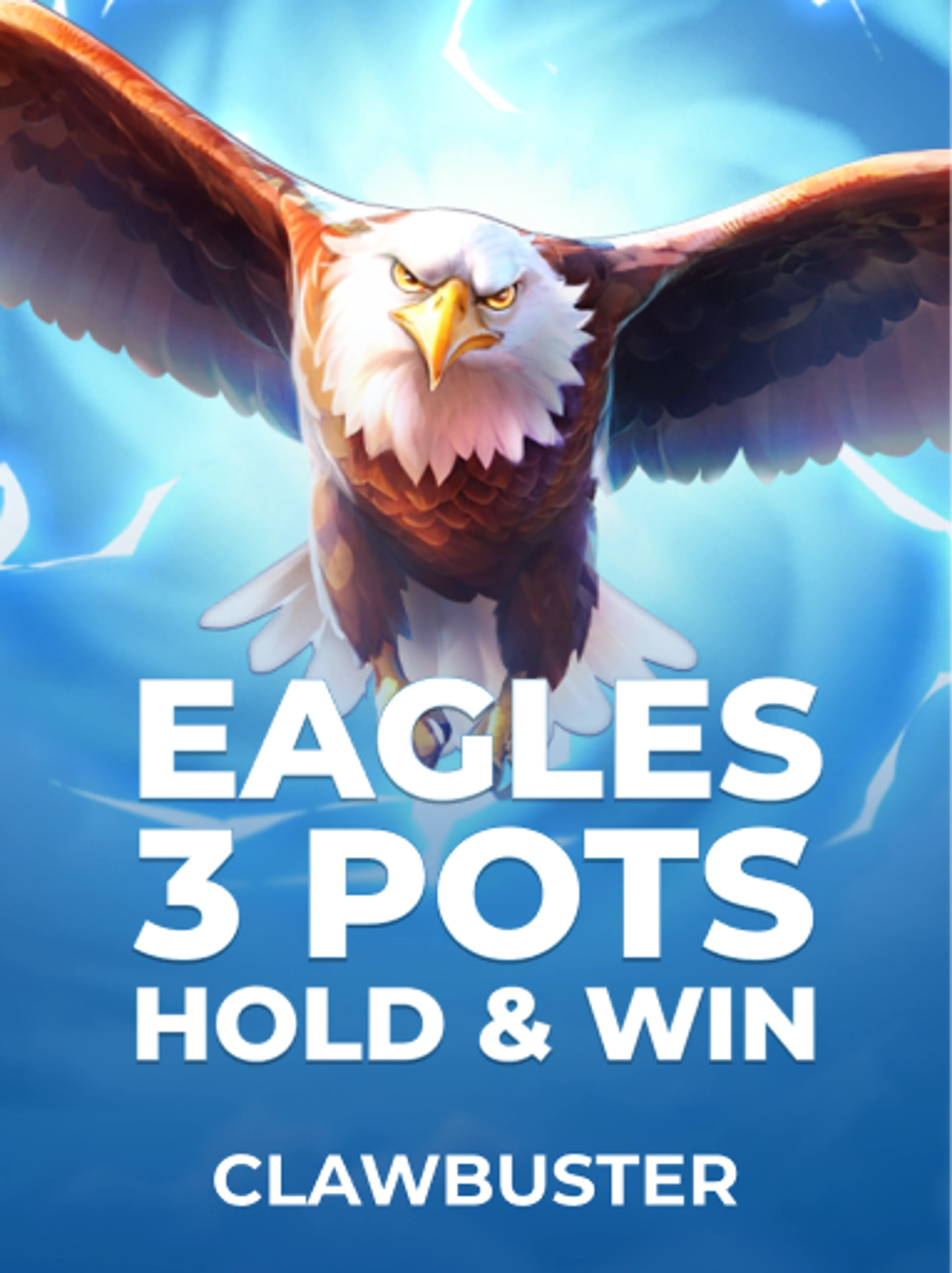 Eagles 3 Pots: Hold&Win
