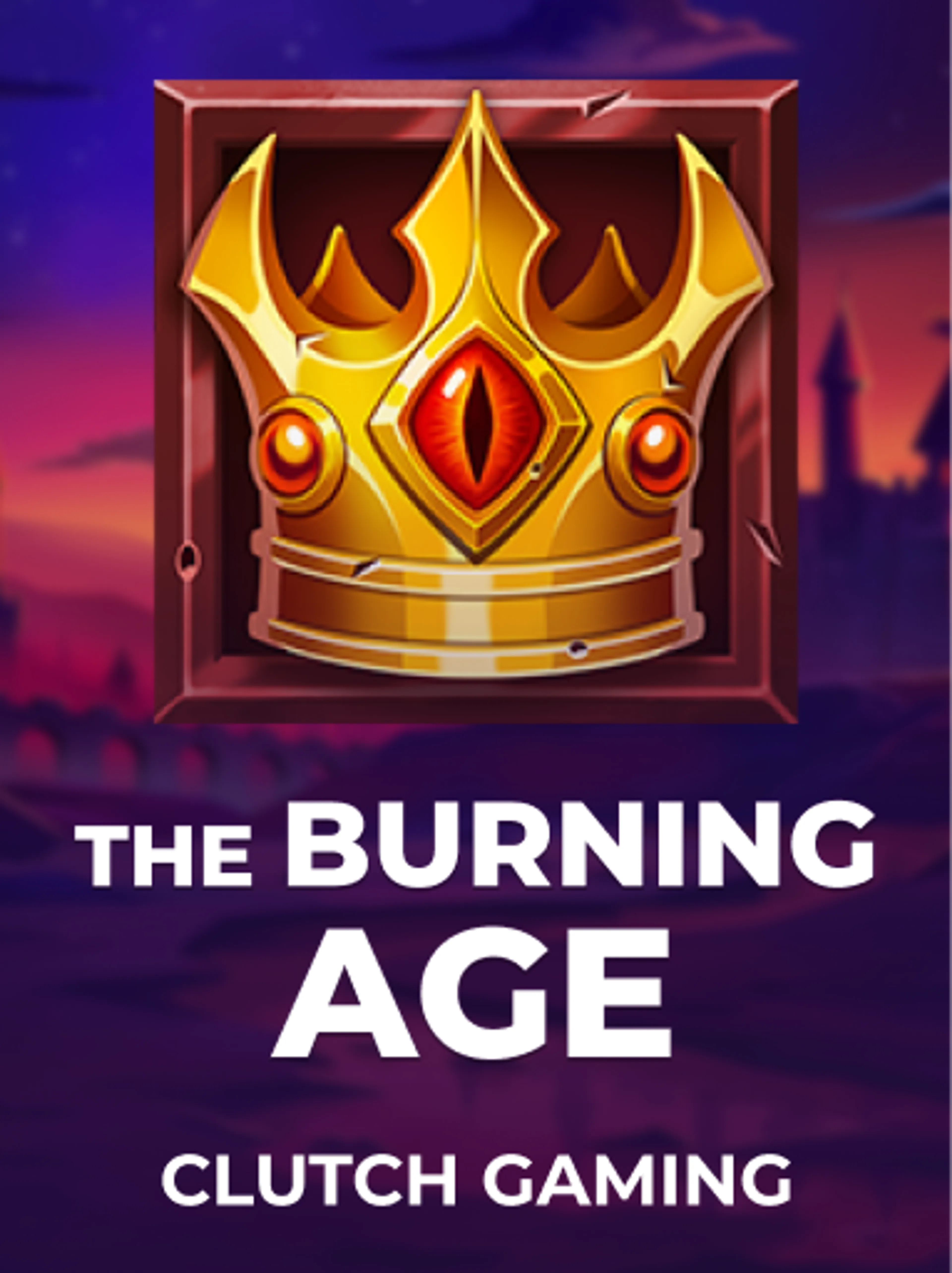 The Burning Age