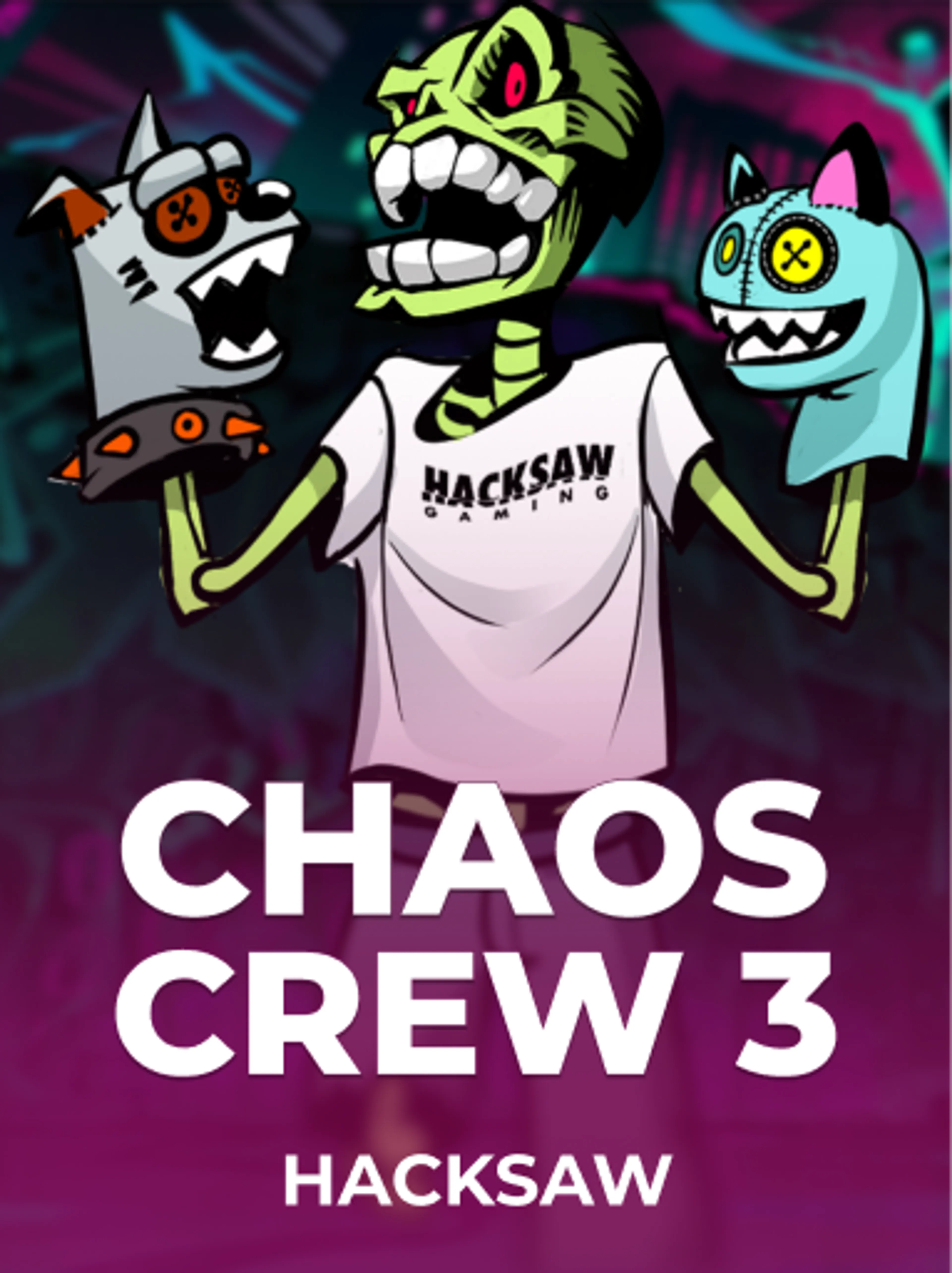 Chaos Crew 3