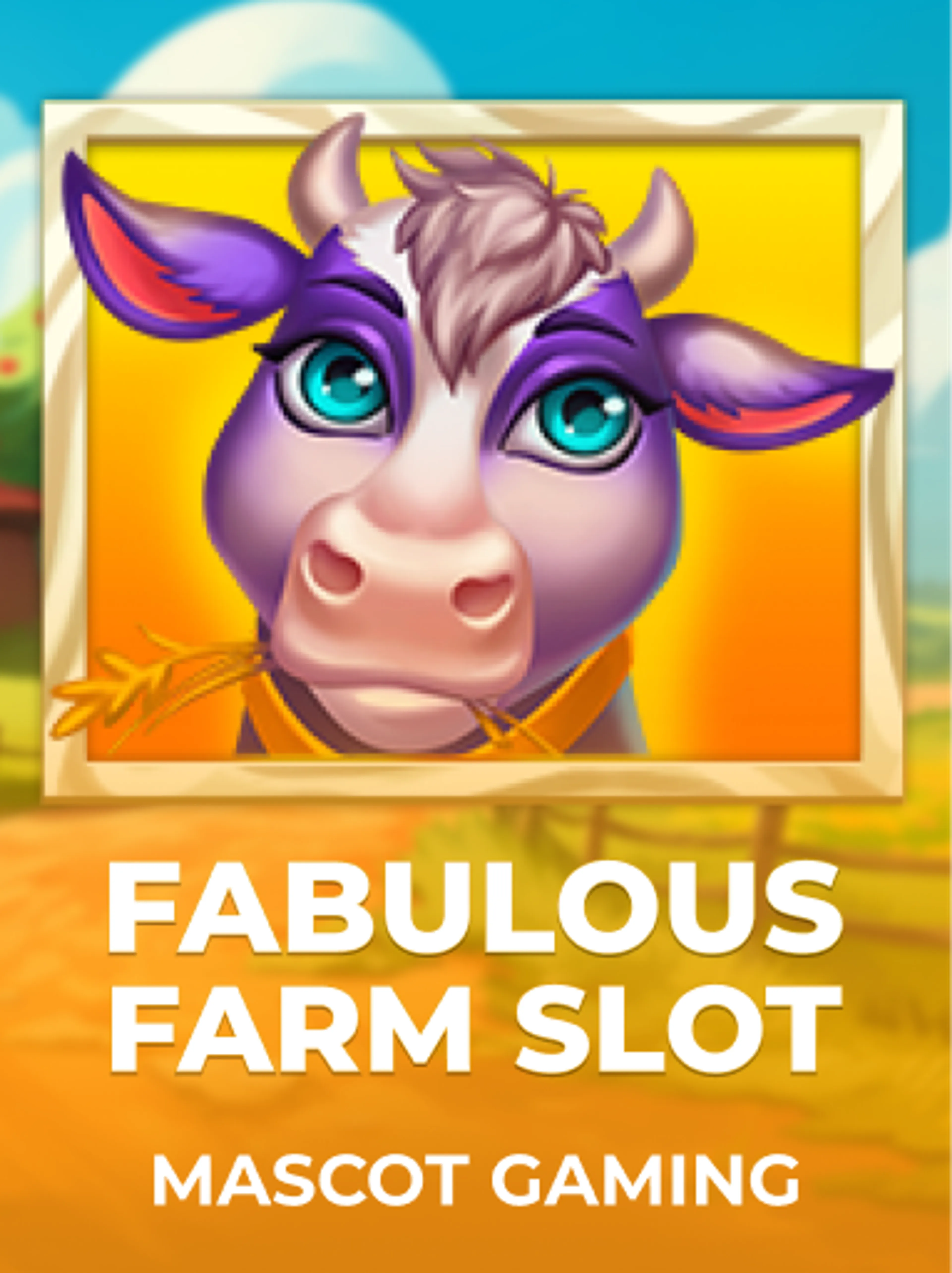 Fabulous Farm Slot