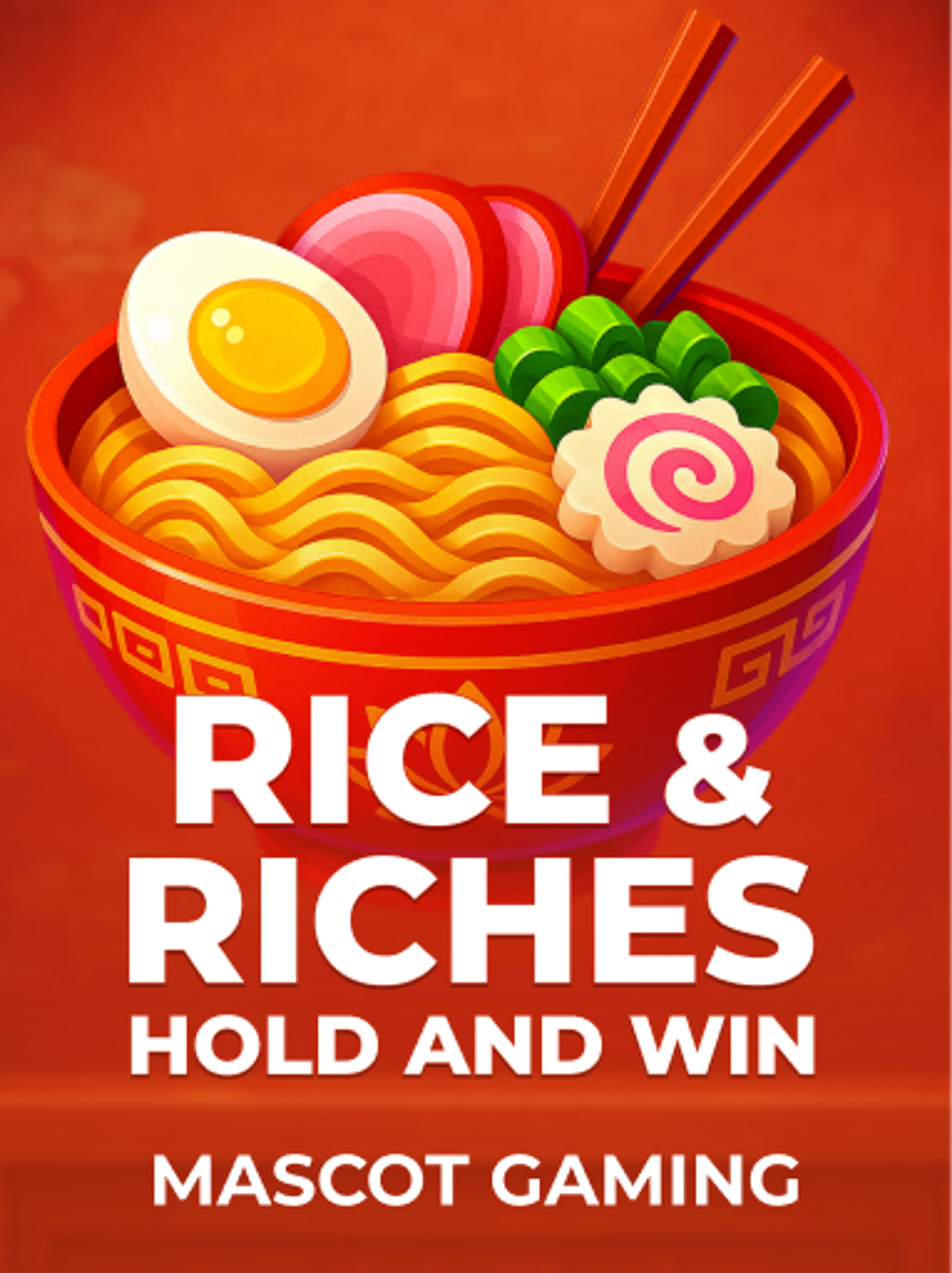 Rice & Riches: Hold and Win