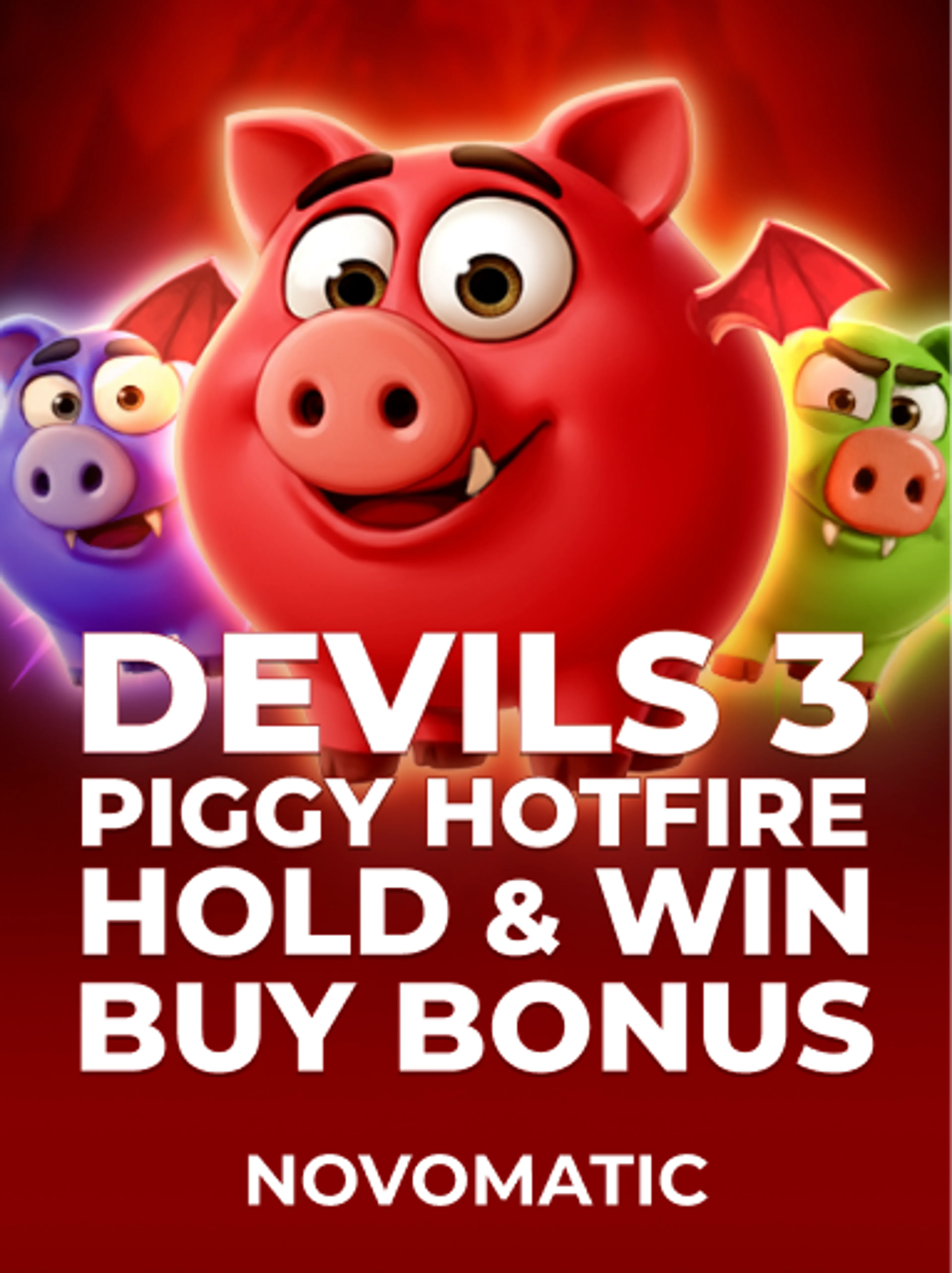 Devils 3 Piggy Hotfire Hold & Win Buy Bonus