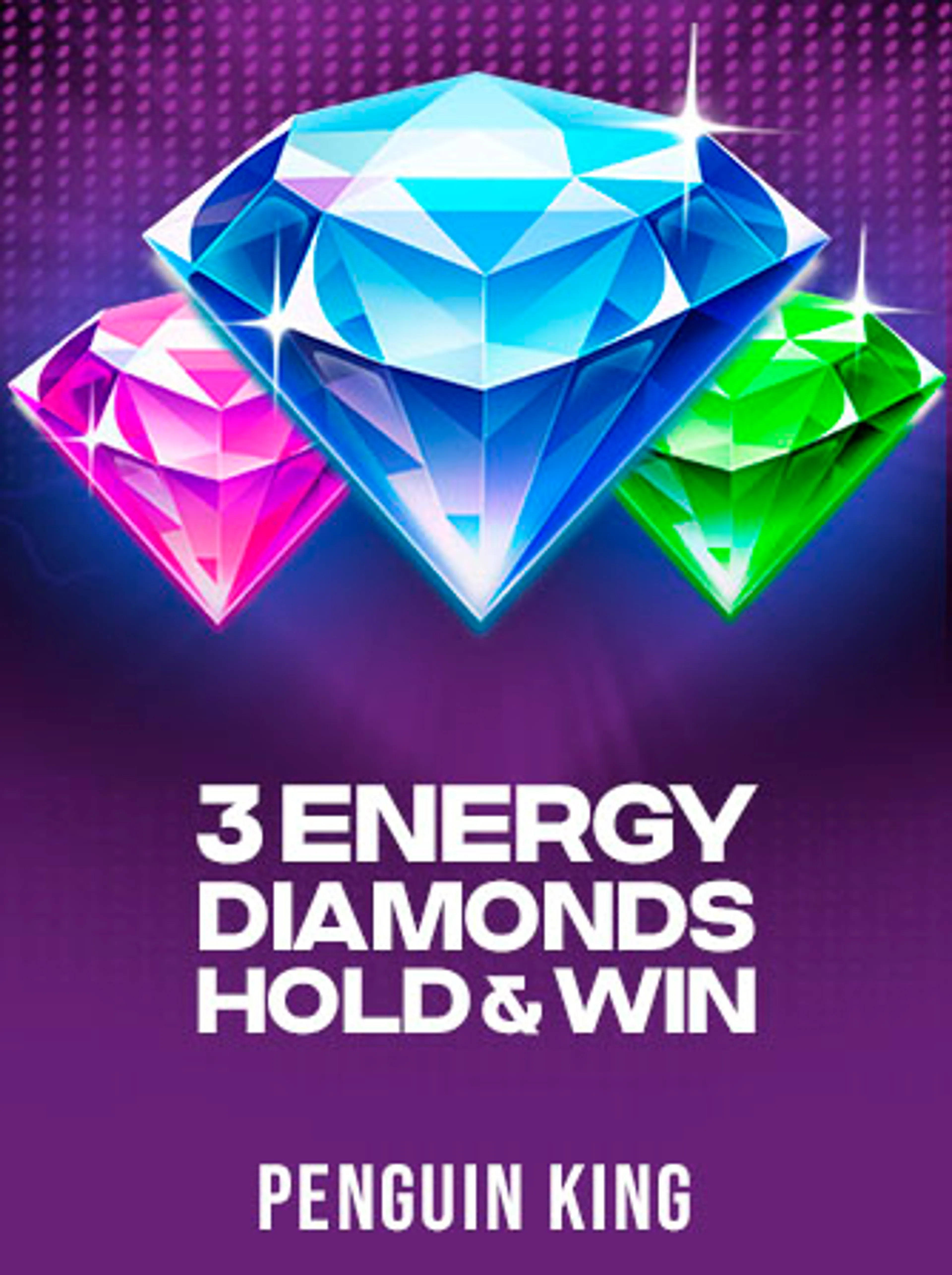 3 Energy Diamonds: Hold & Win