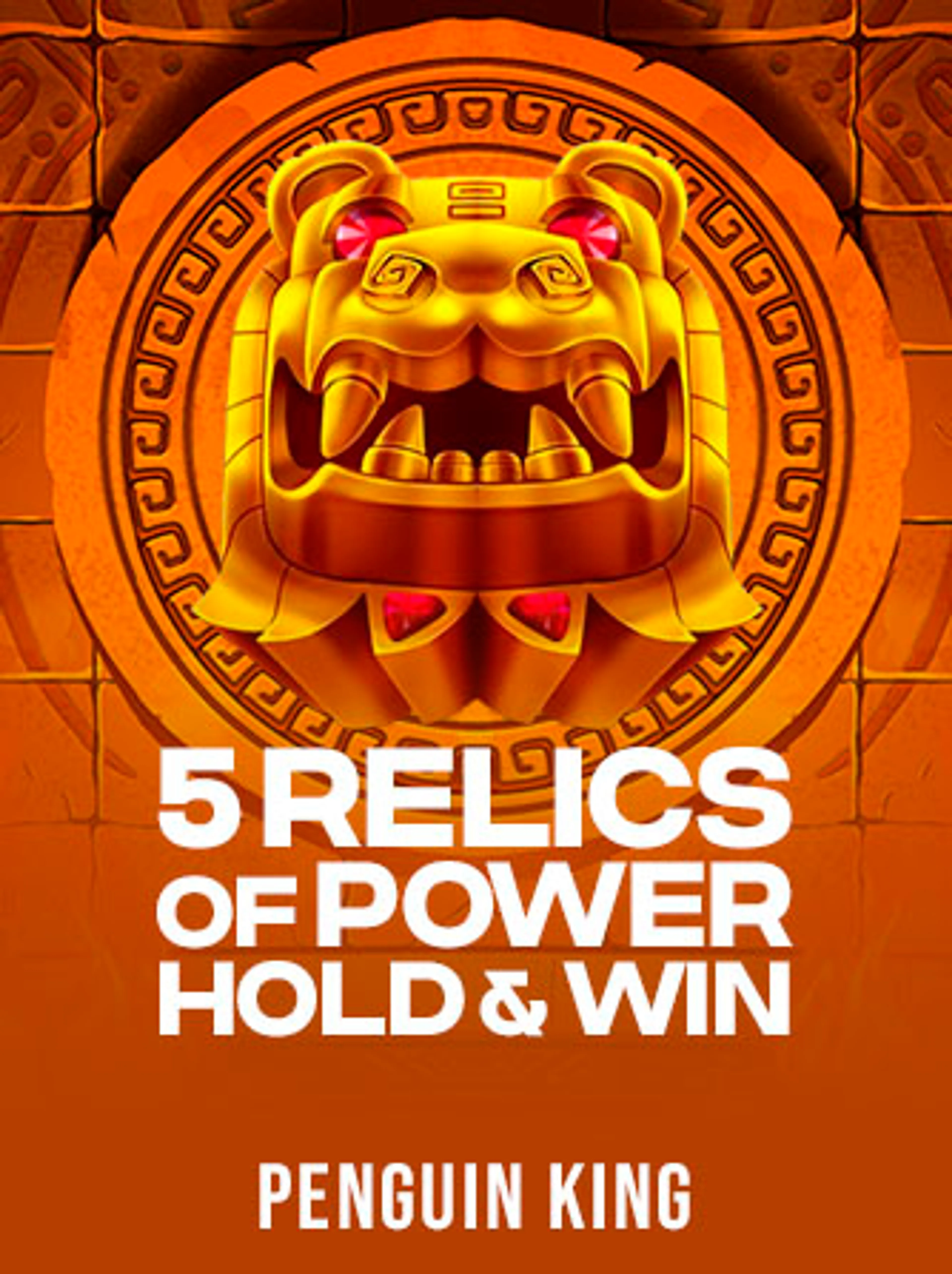 5 Relics of Power: Hold & Win