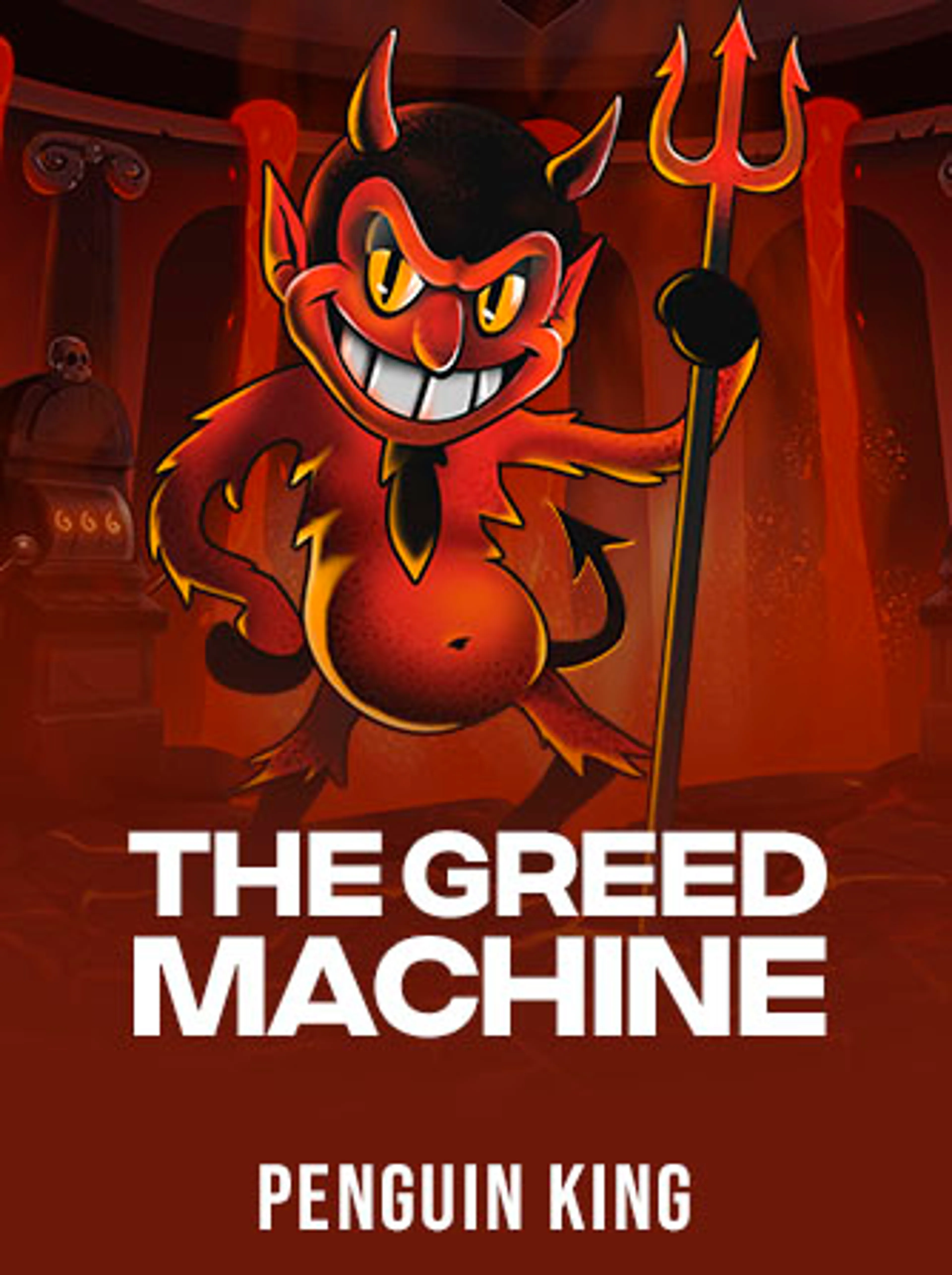 The Greed Machine
