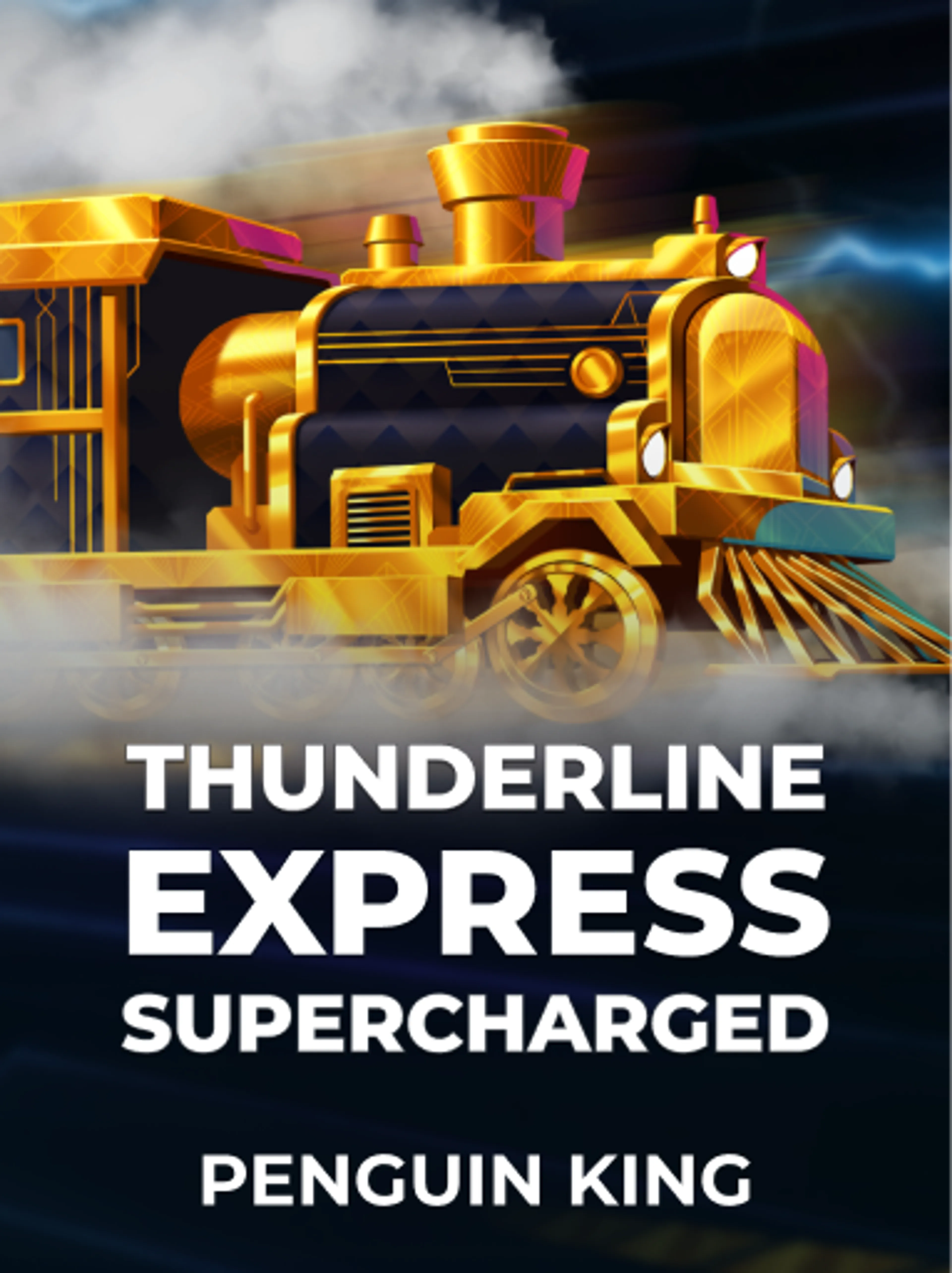 Thunderline Express: Supercharged
