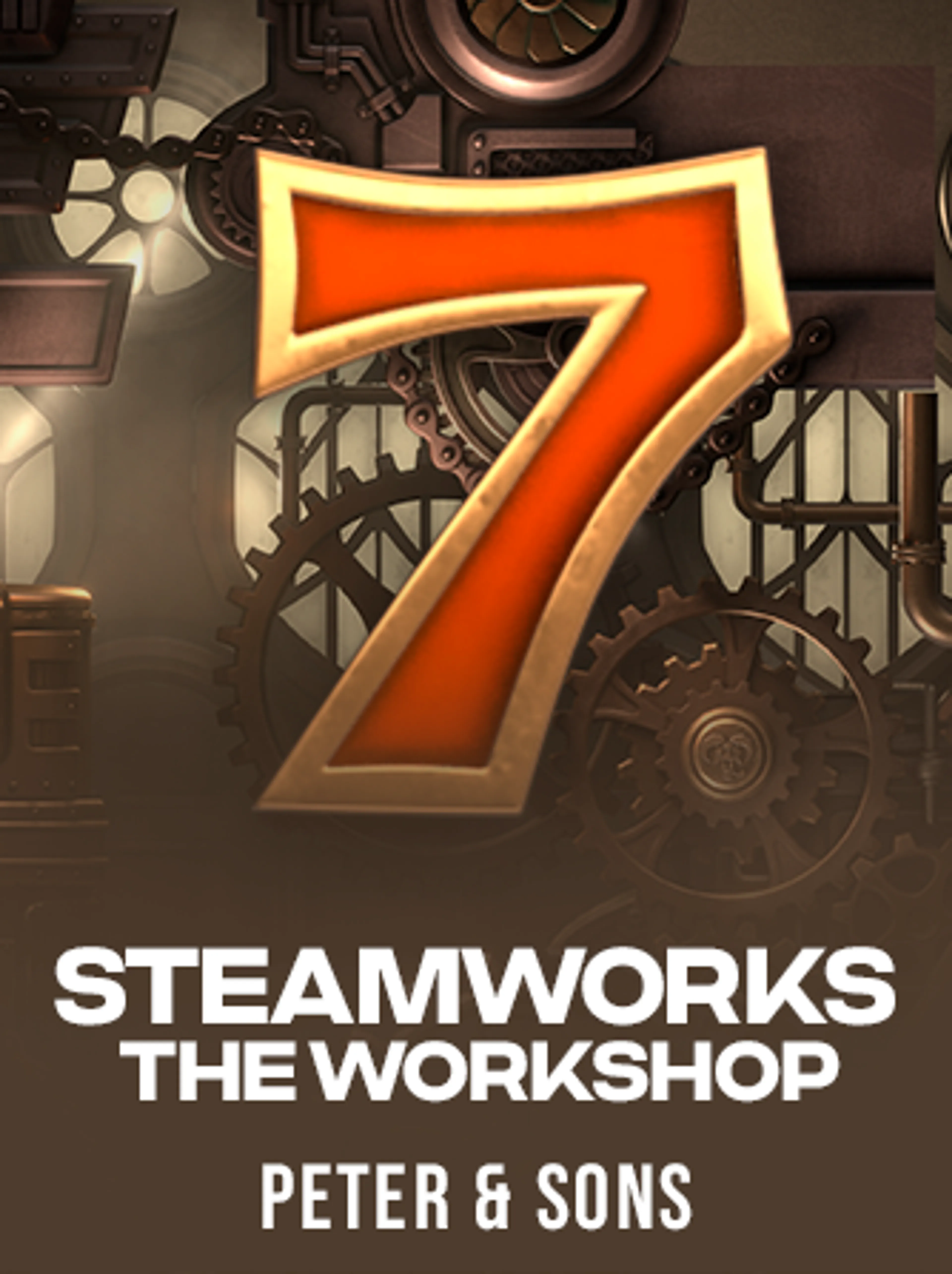 Steamworks - The workshop