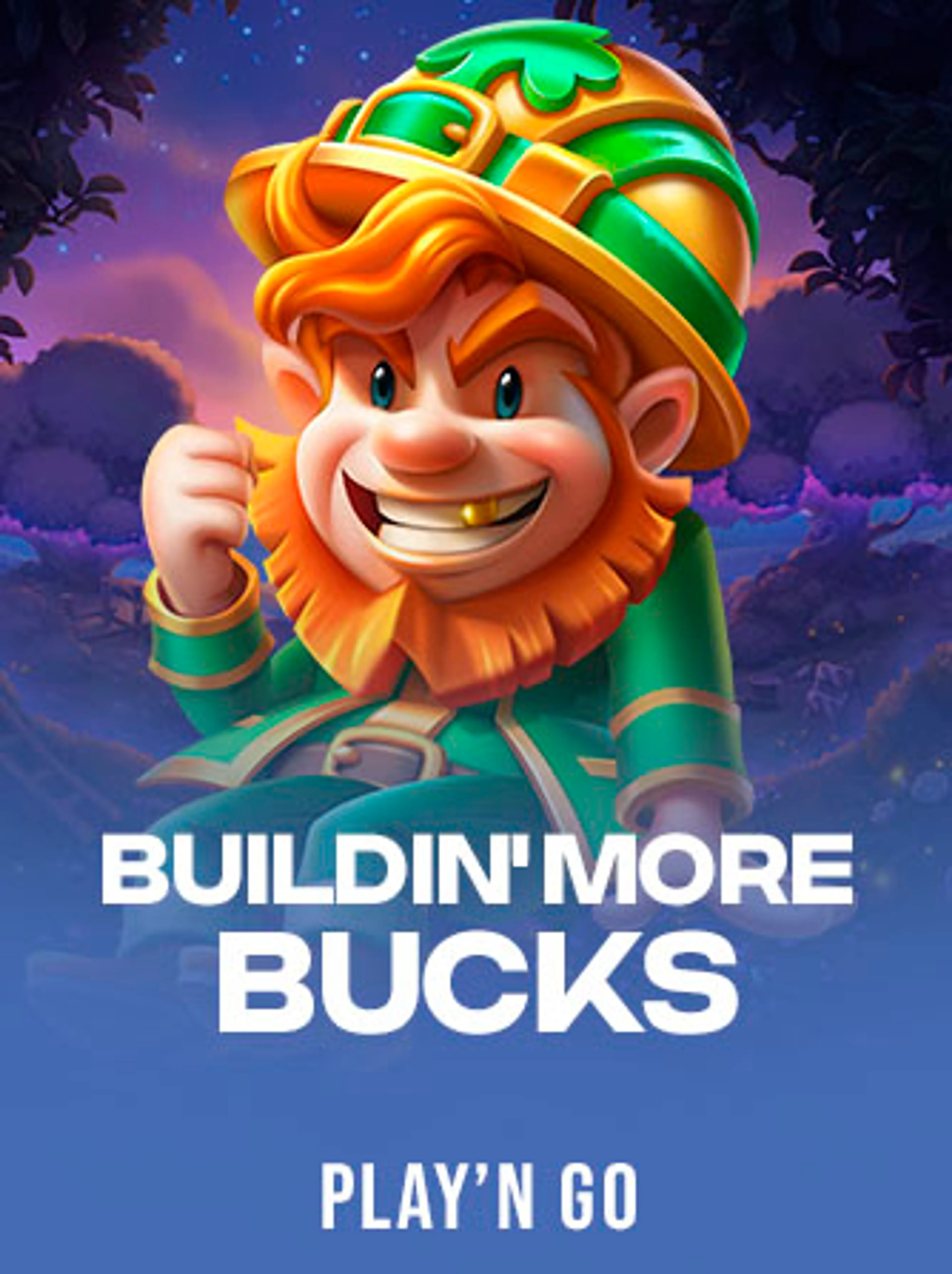 Buildin' More Bucks