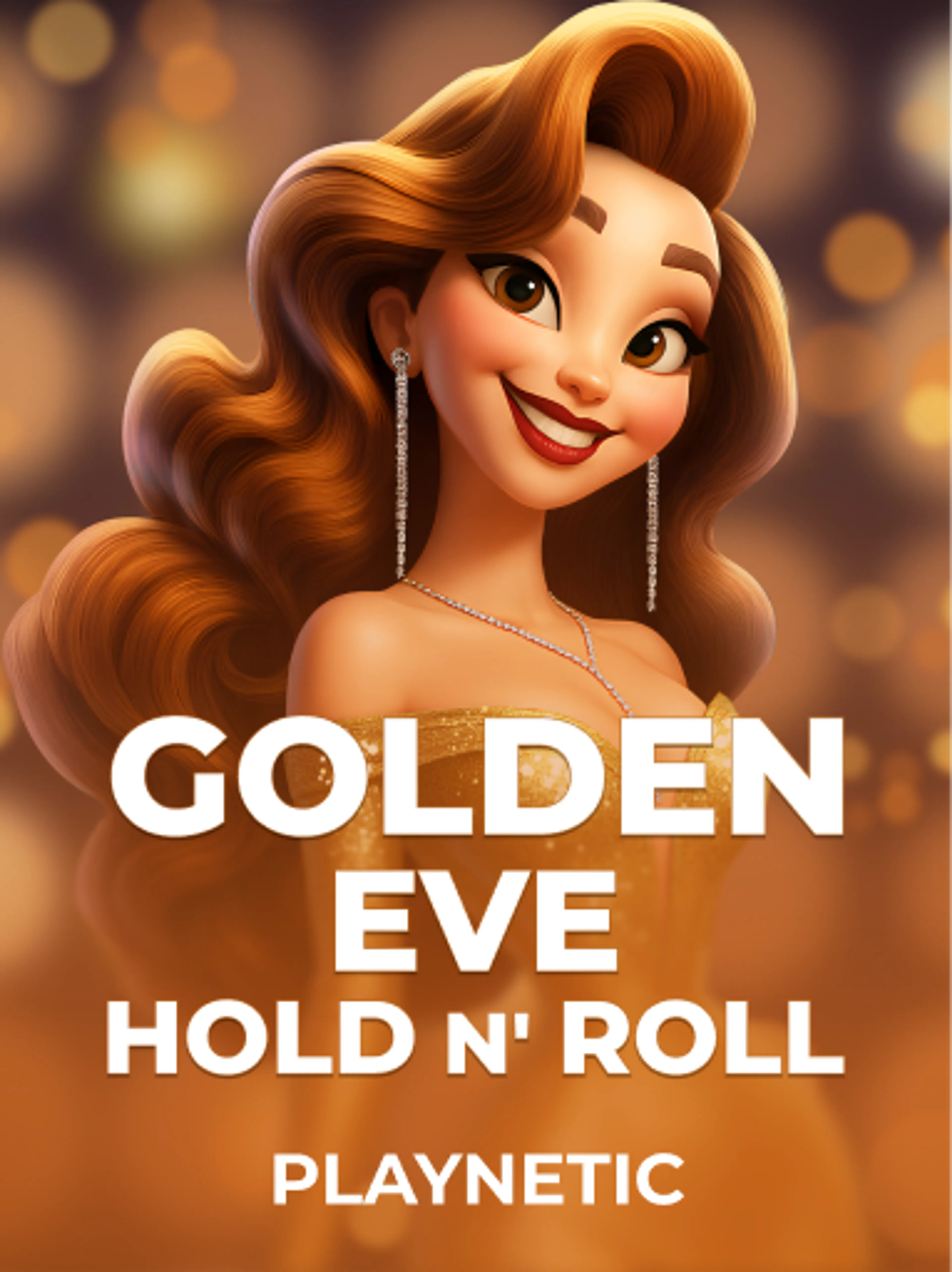 Golden Eve: Hold n' Roll
