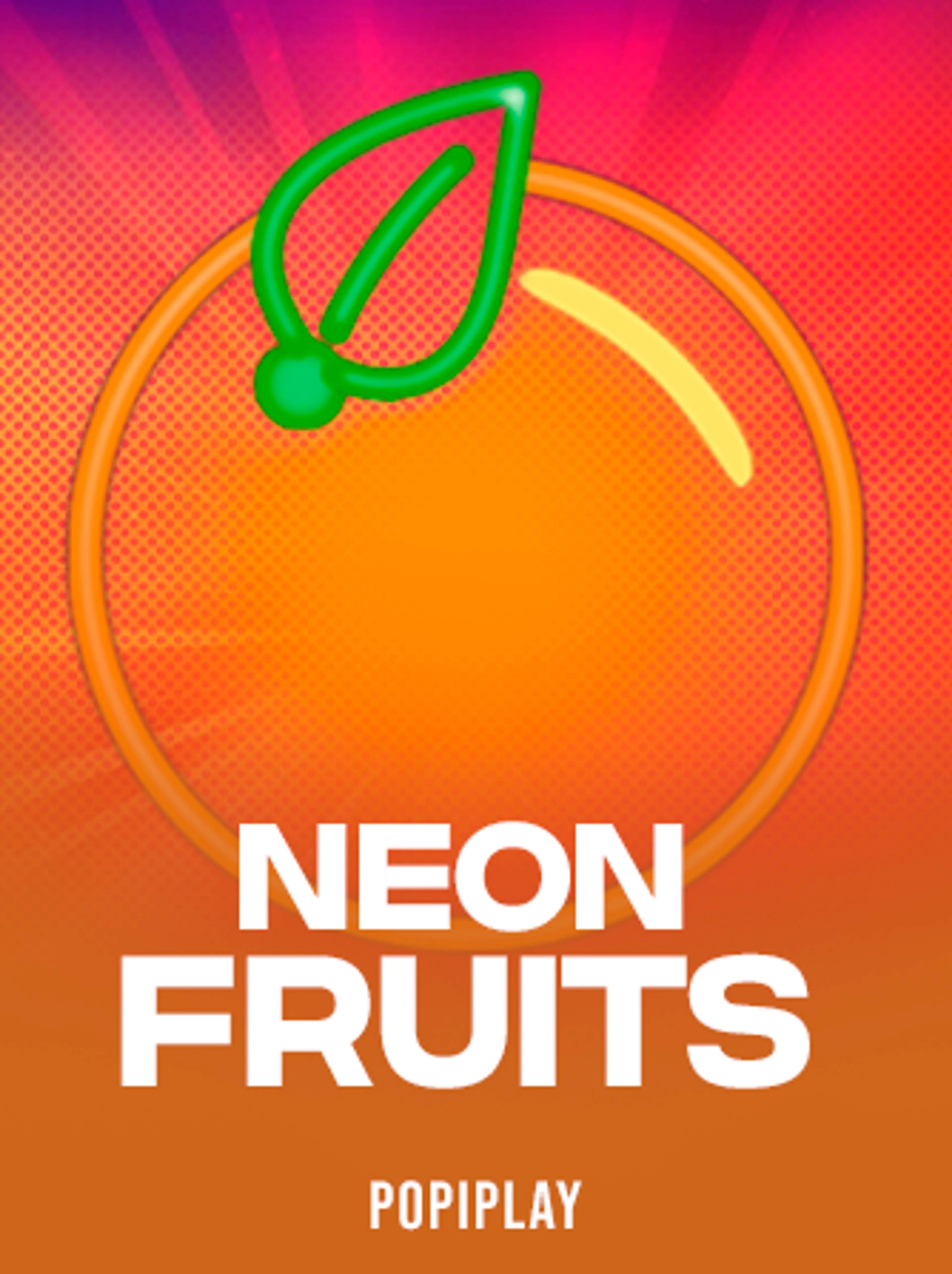 Play Neon Fruits Slot by Popiplay