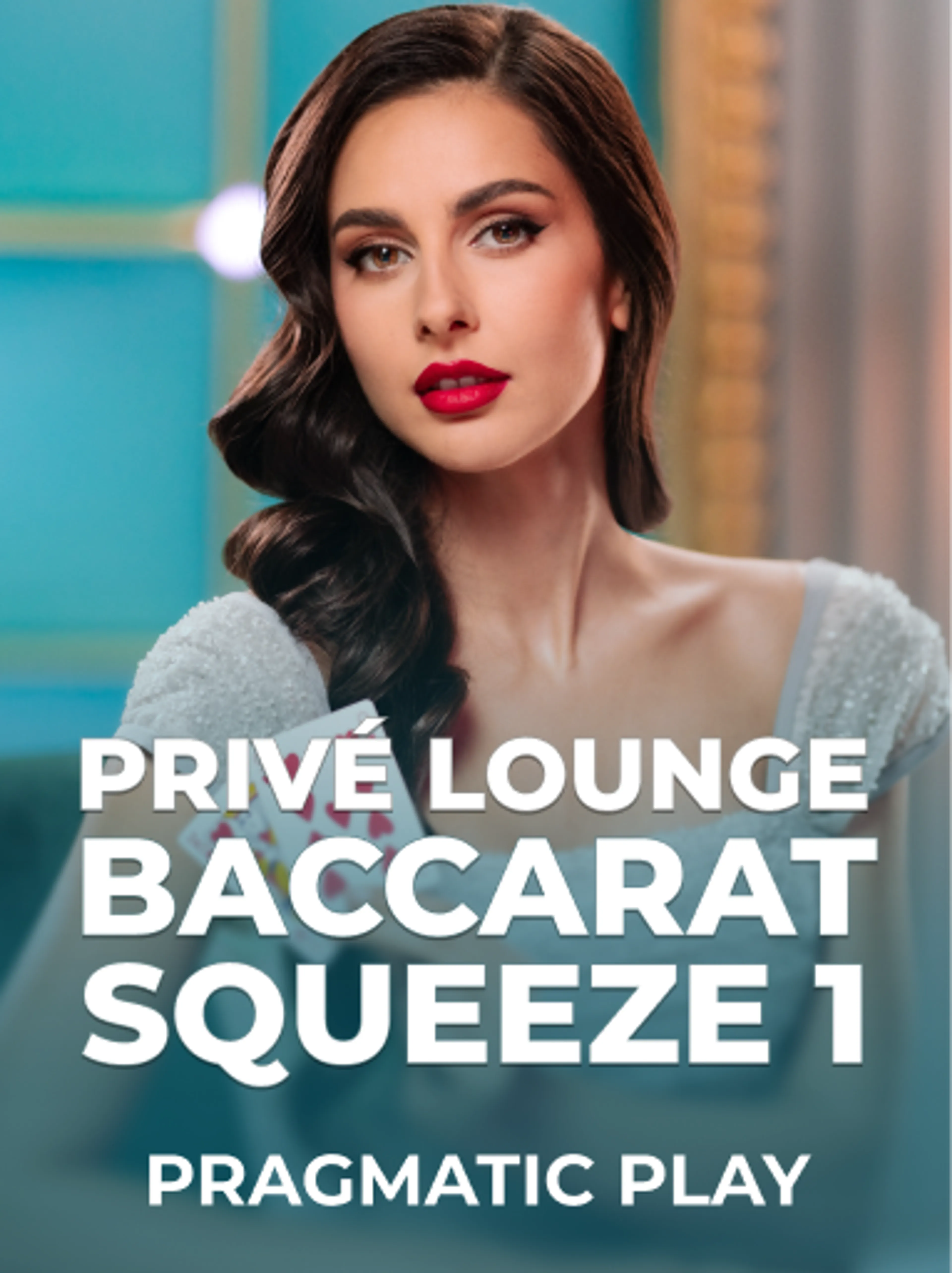 Privé Lounge Baccarat Squeeze 1