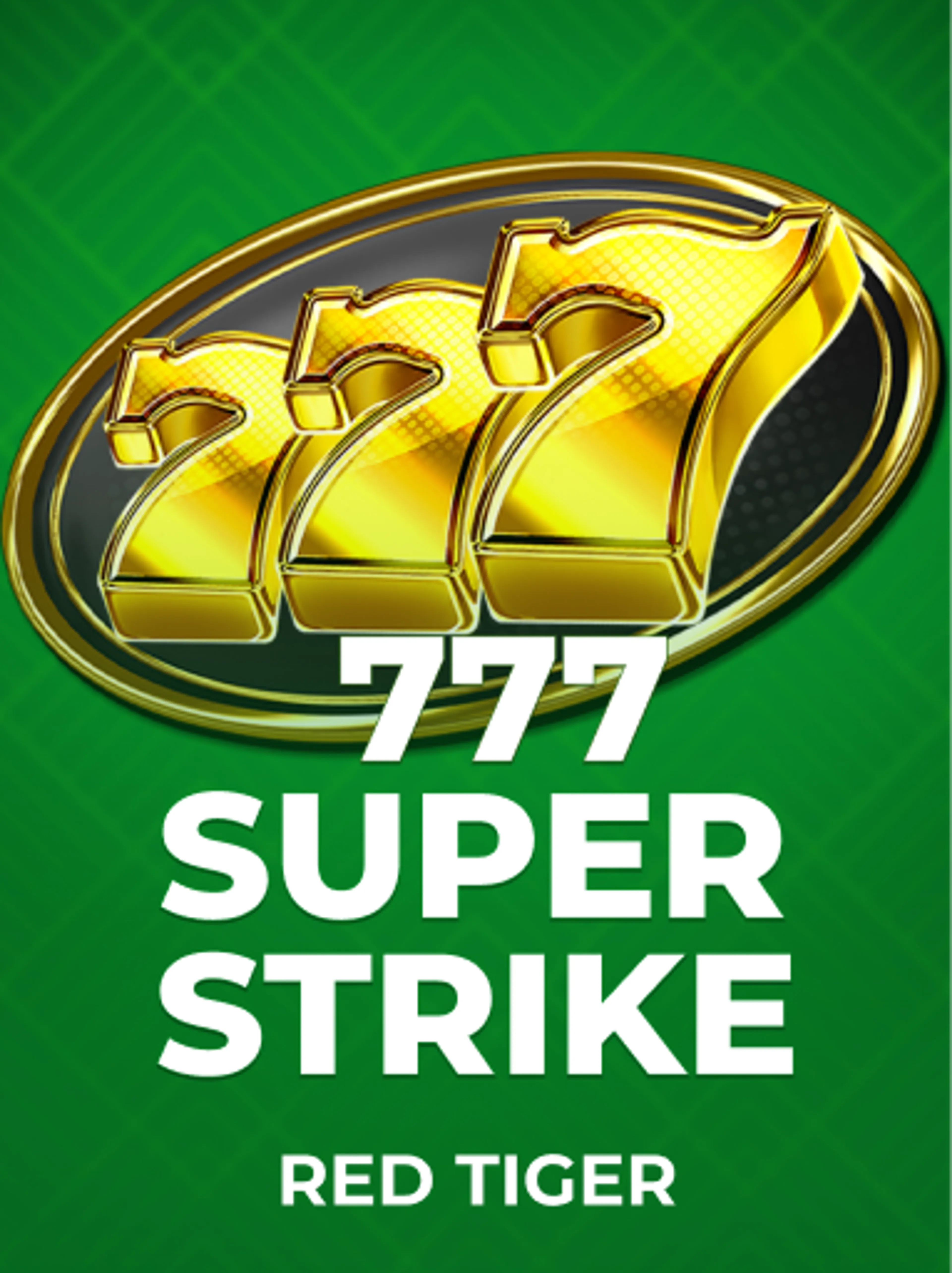Play 777 Super Strike Slot by Red Tiger