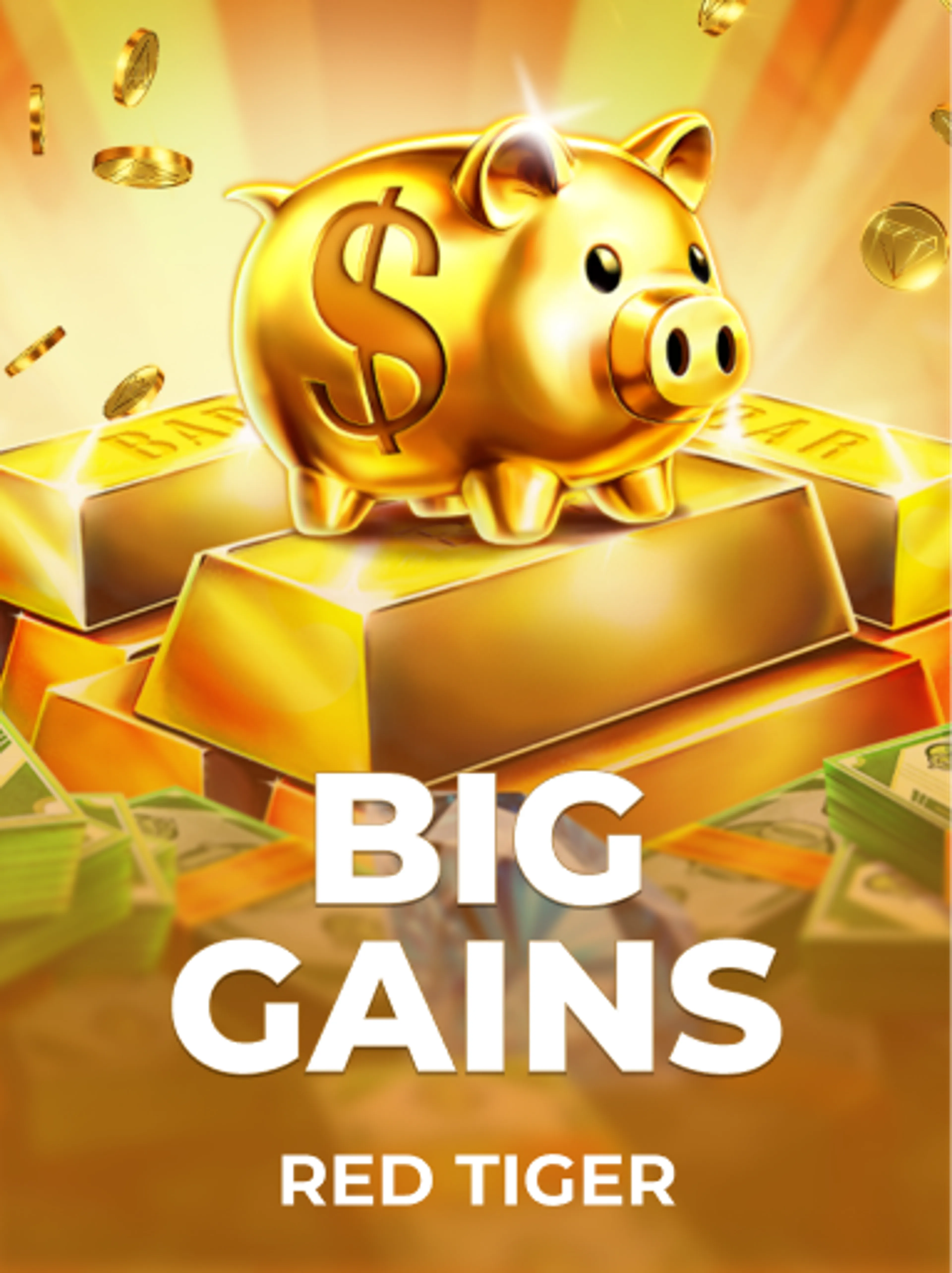 Big Gains