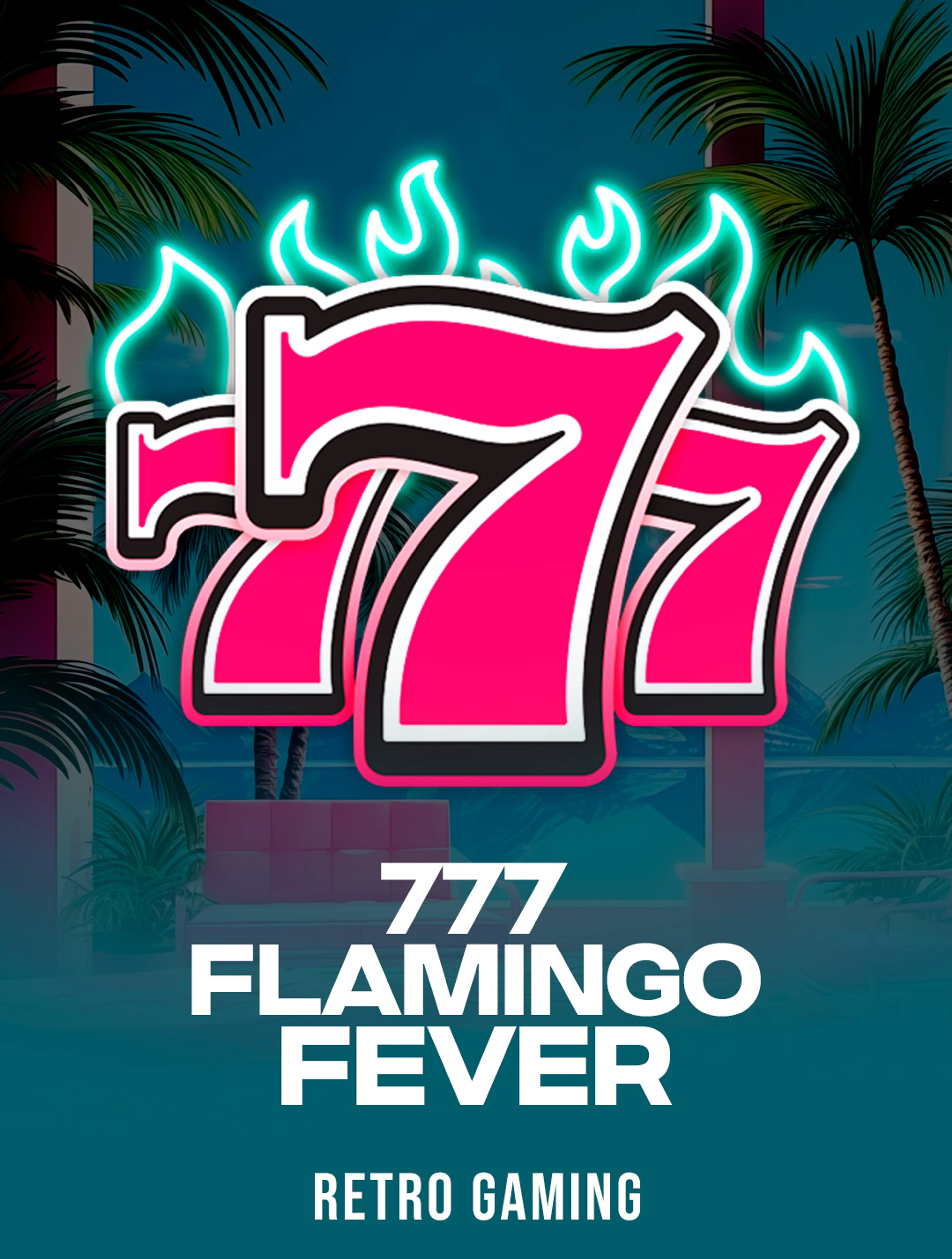 777 - Flamingo Fever