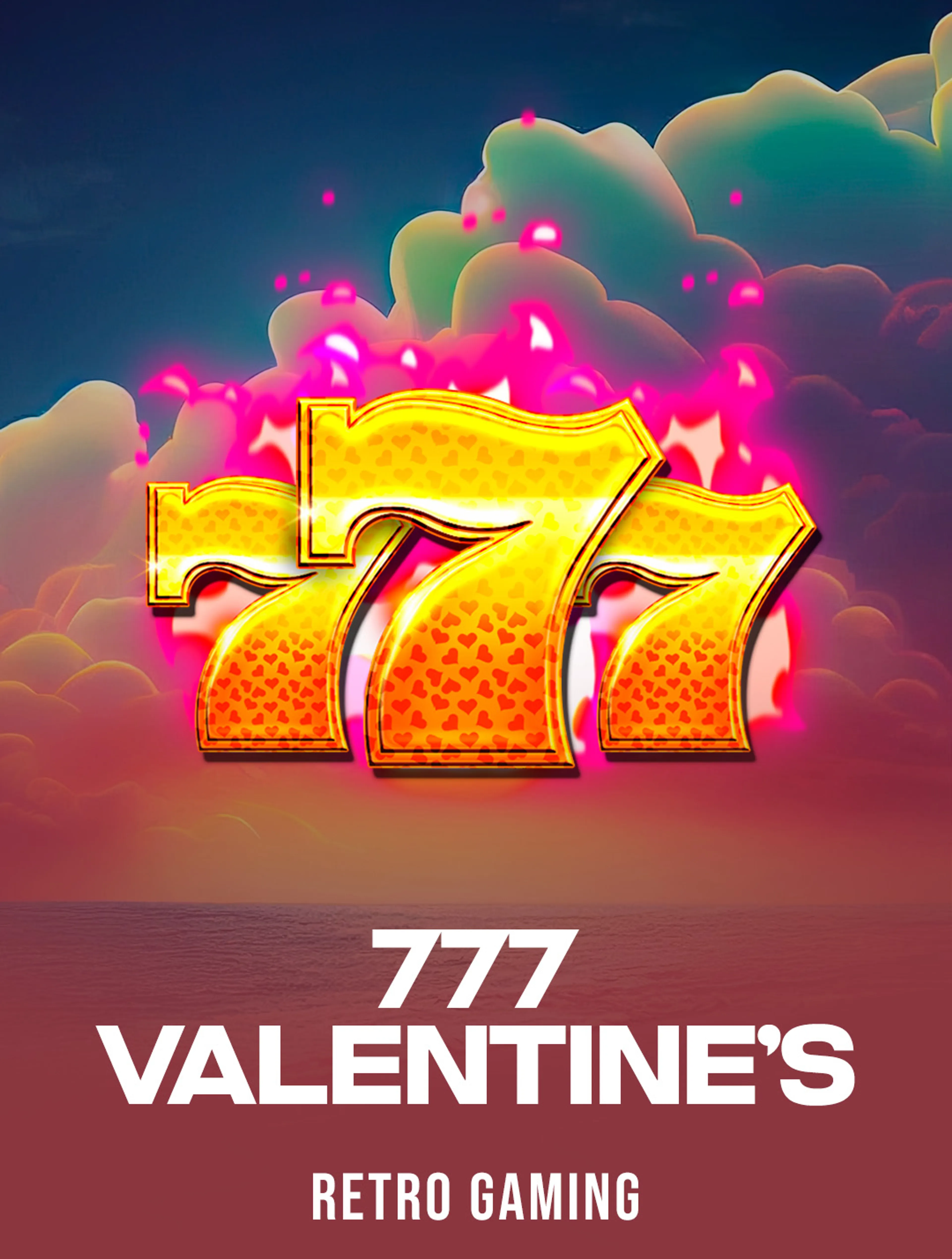 777 Valentine's