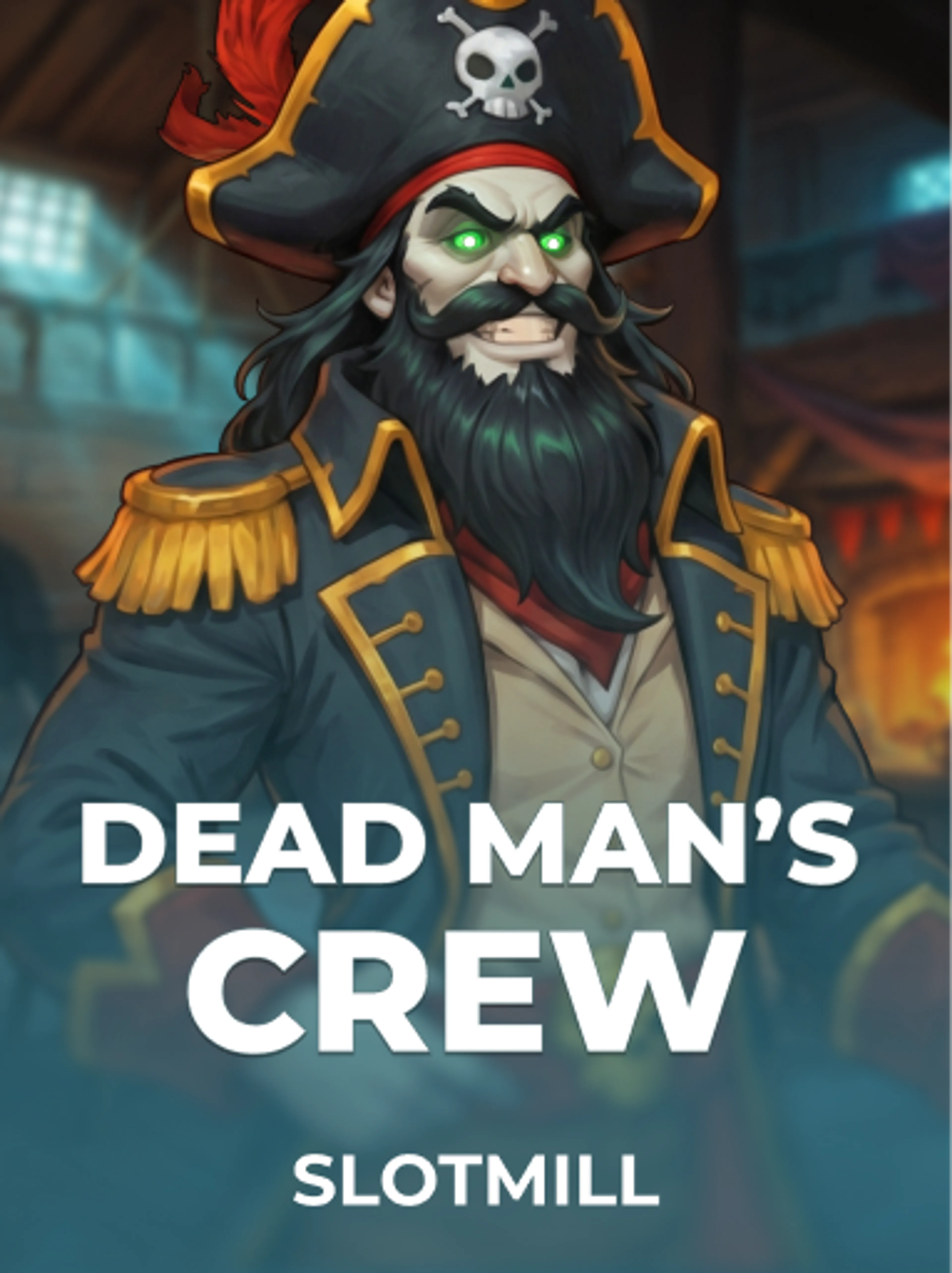 SlotMill tarafından sunulan Dead Man's Crew Slot Oyununu Oyna