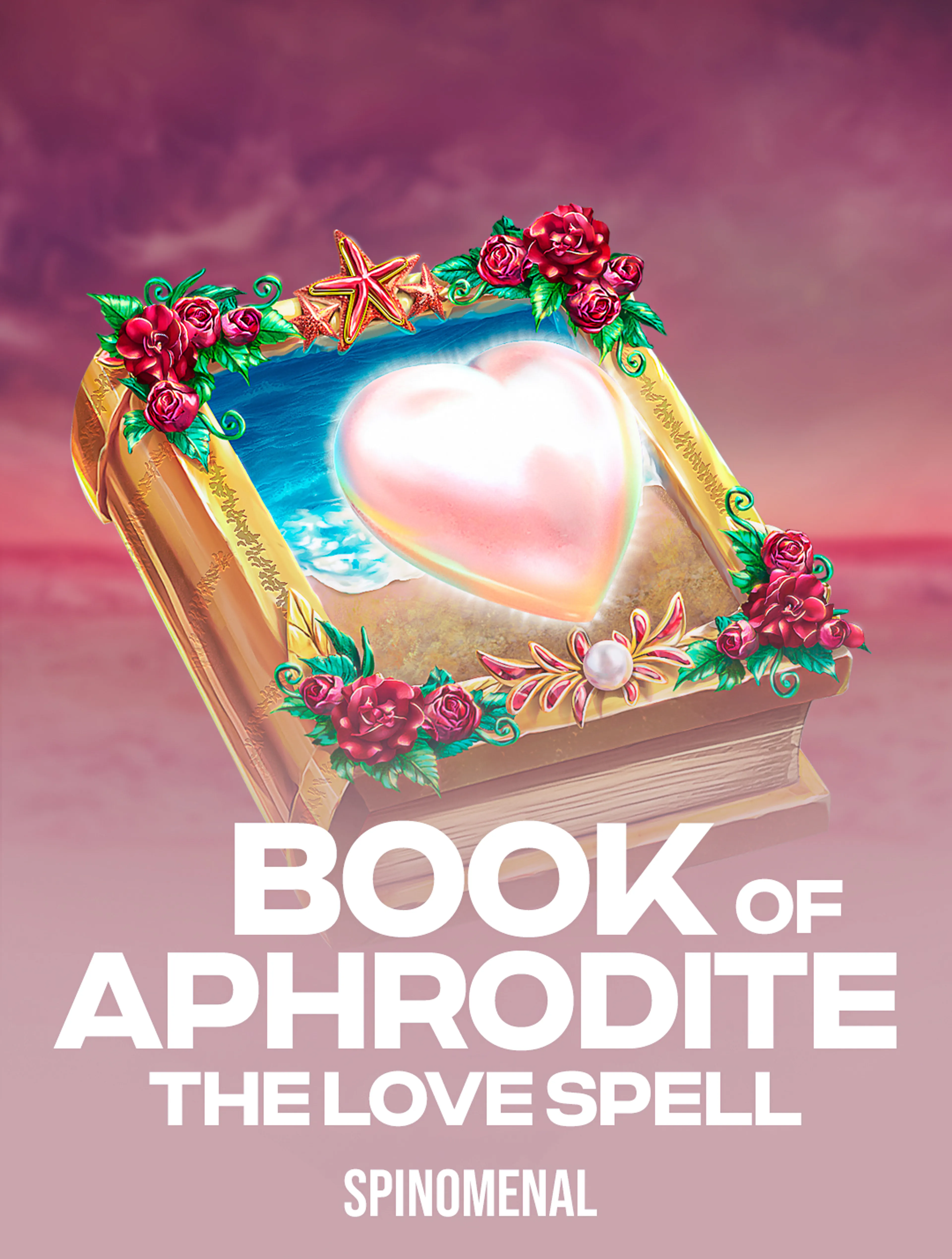 Play Book Of Aphrodite - The Love Spell Slot by Spinomenal