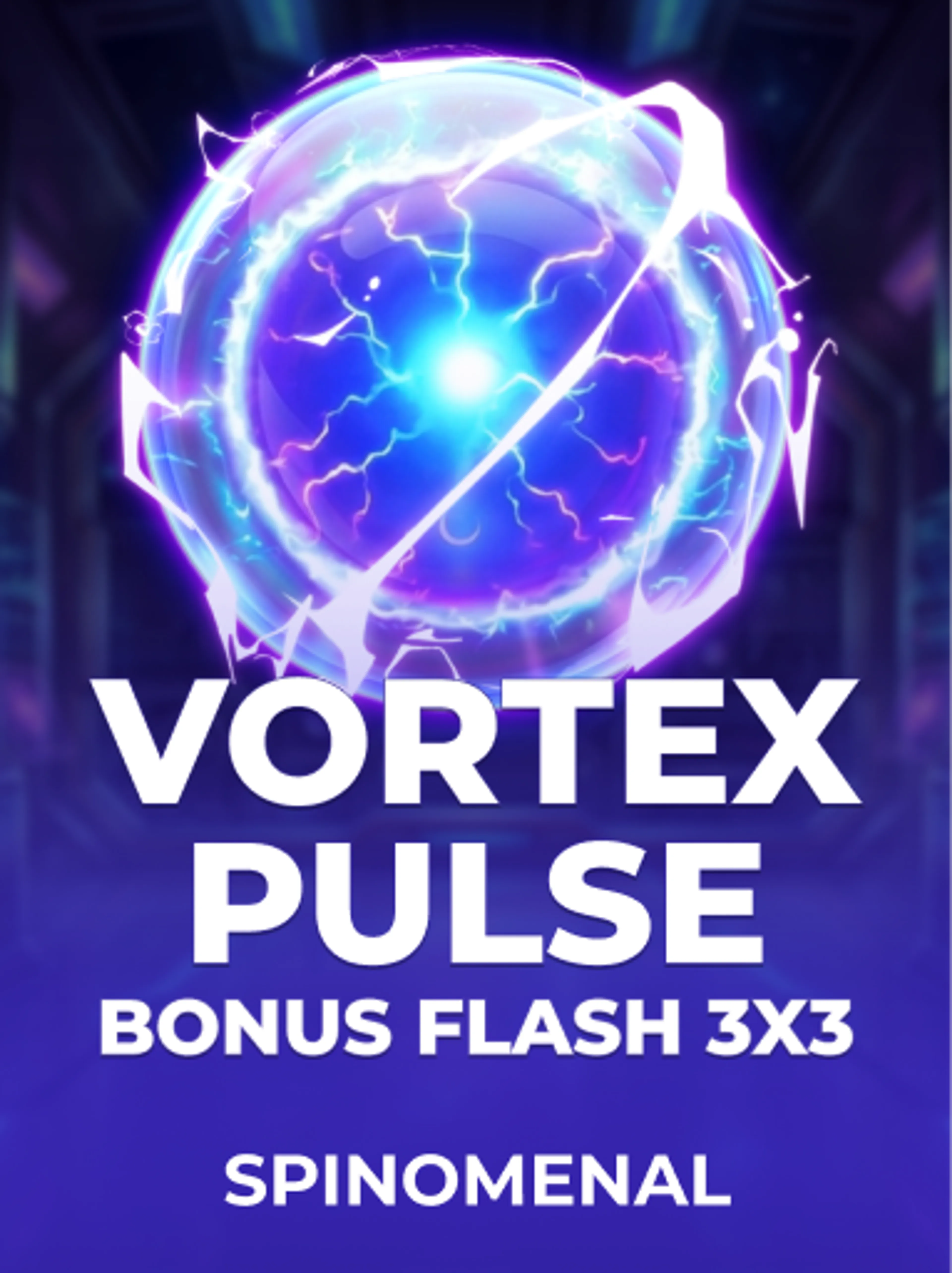 Vortex Pulse - Bonus Flash 3x3