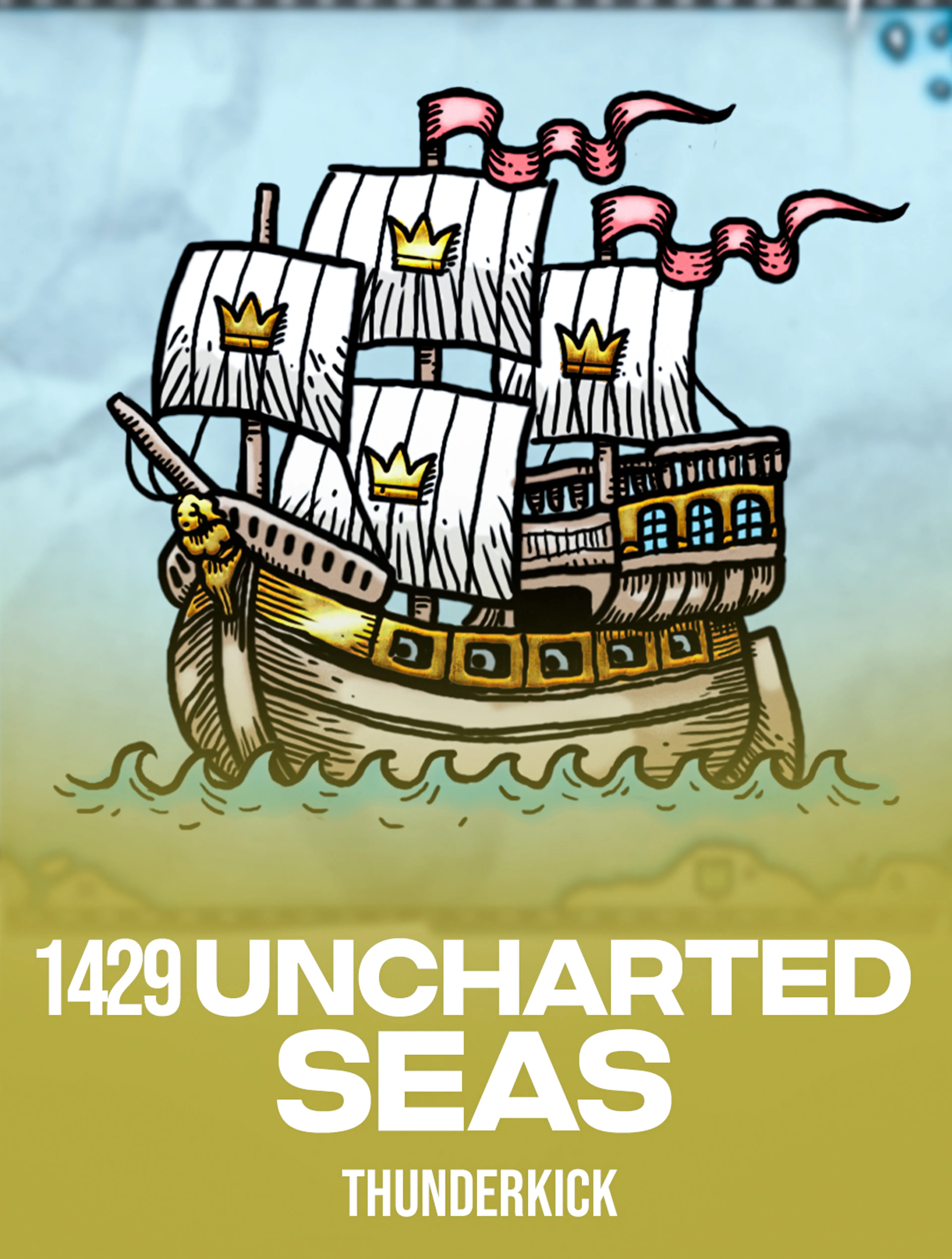 1429 Uncharted Seas