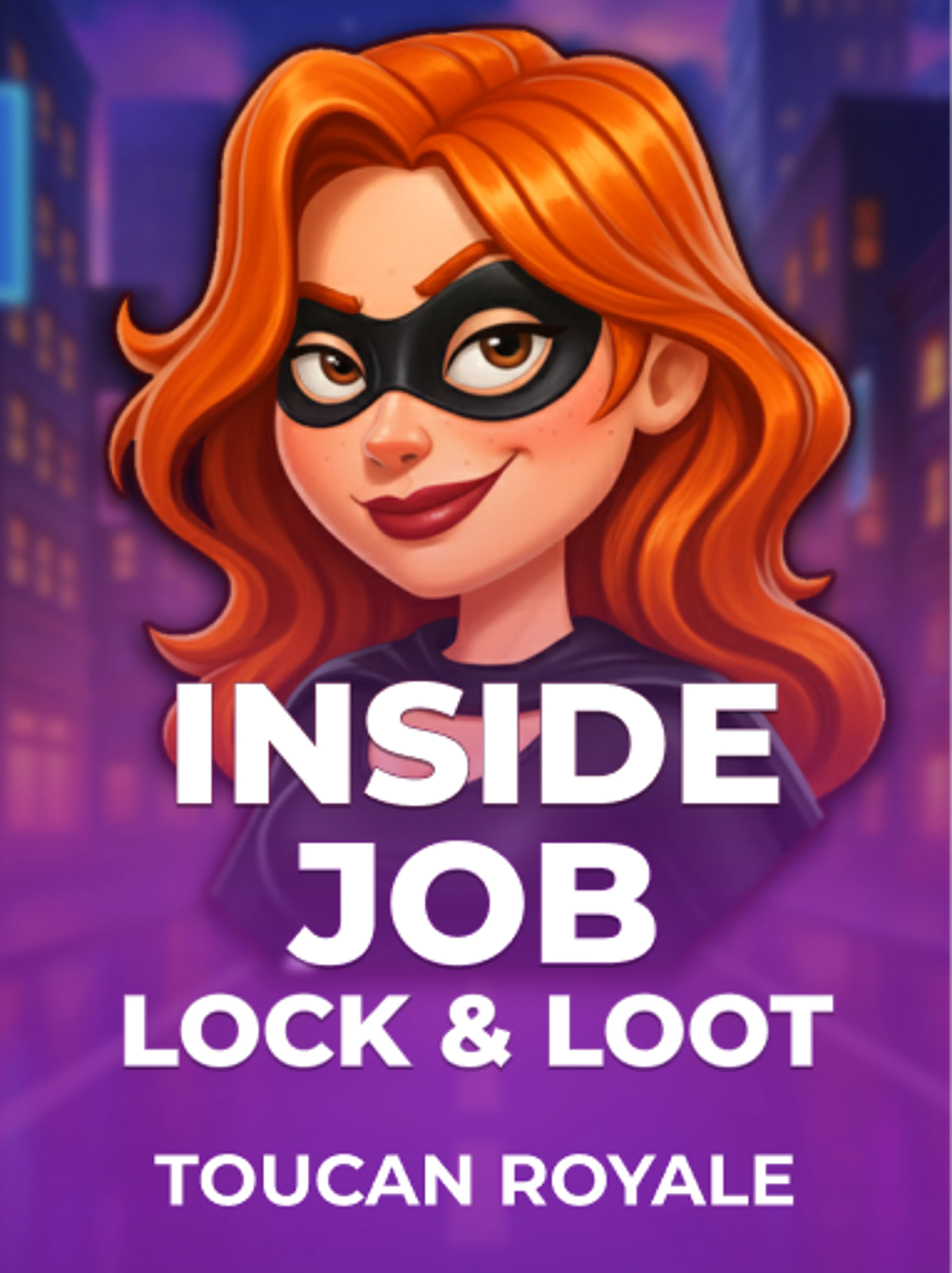 Inside Job: Lock & Loot