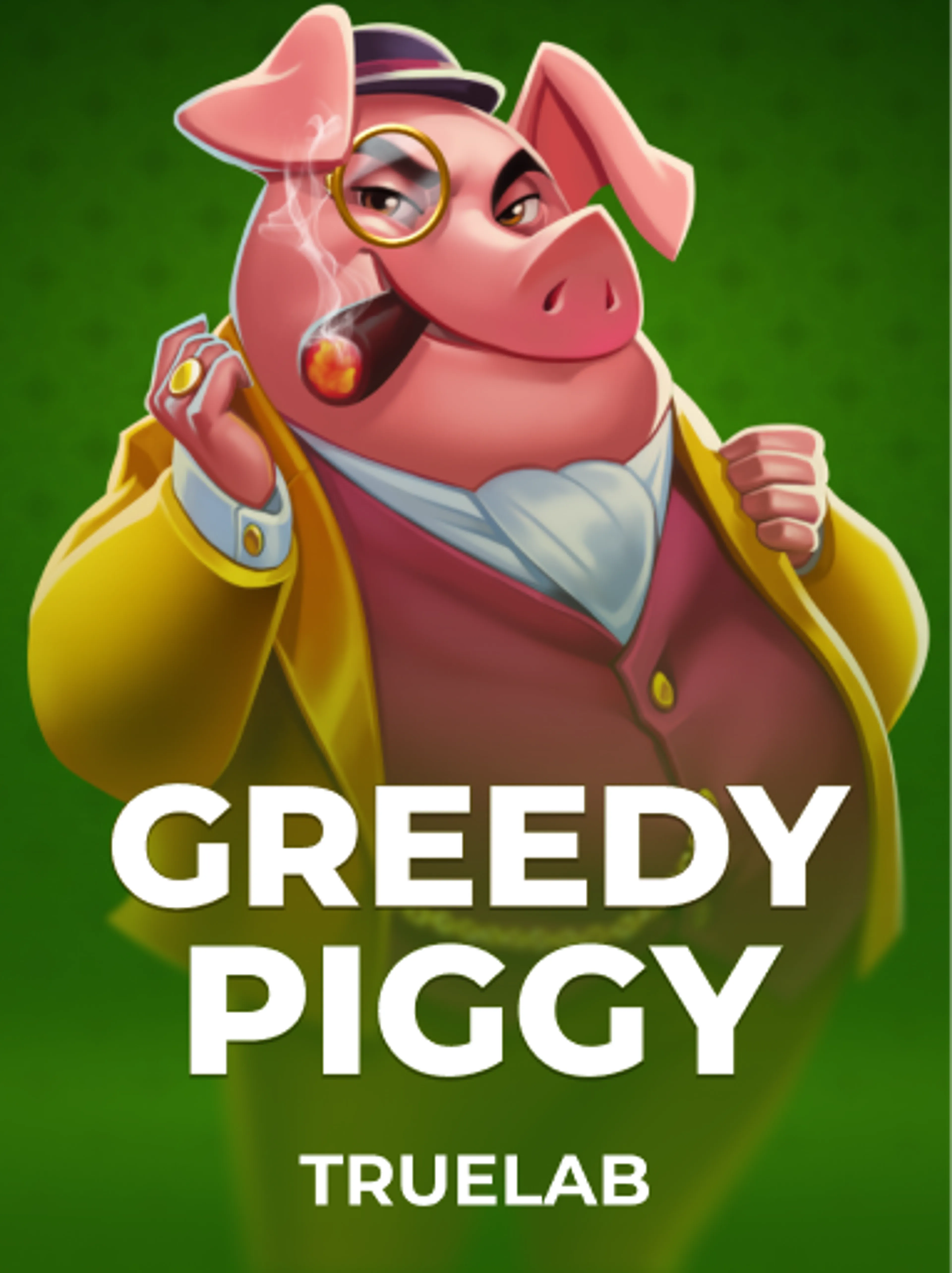 Greedy Piggy