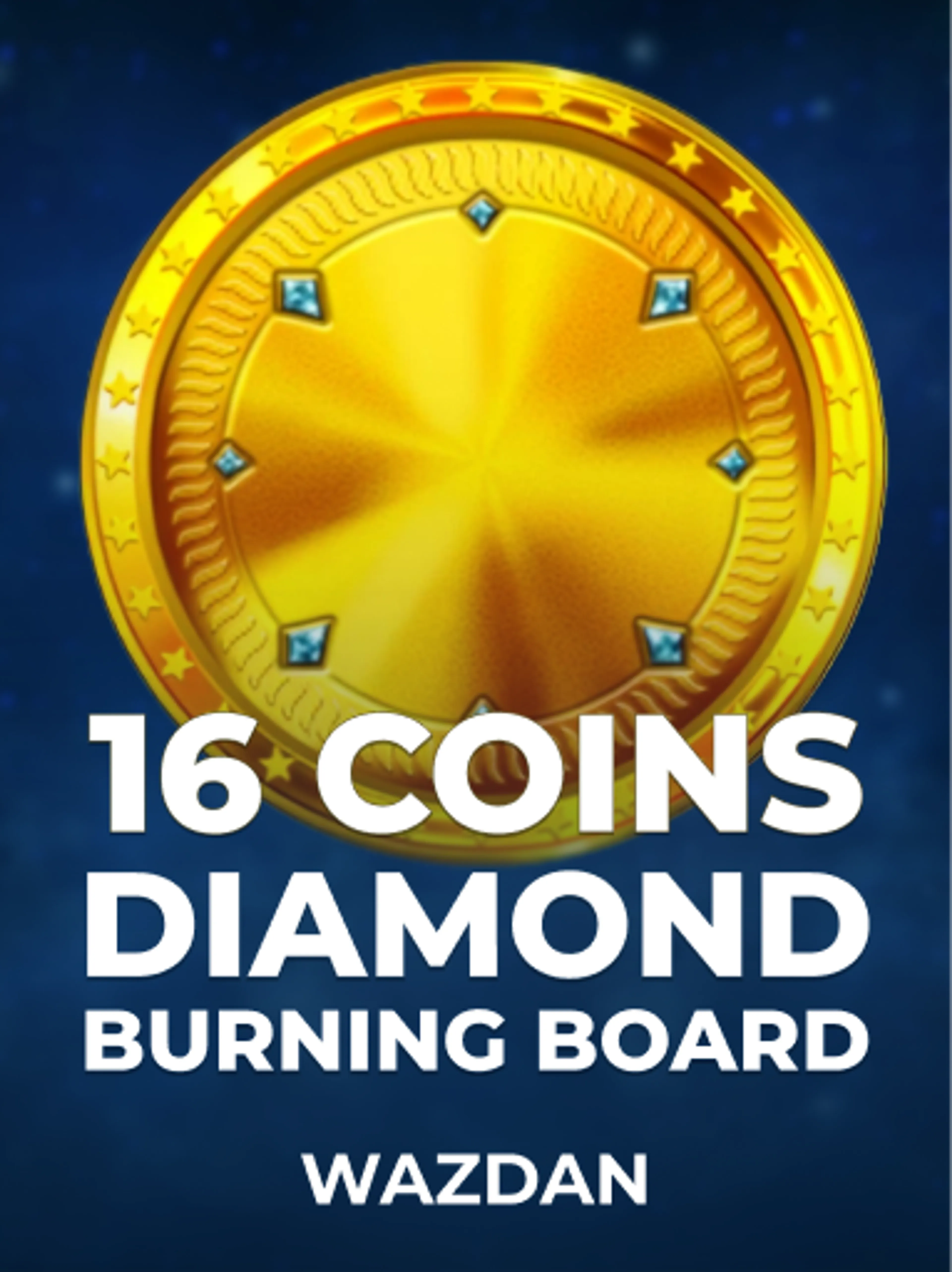 VoltEnt (Wazdan) tarafından sunulan 16 Coins Diamond Burning Board Slot Oyununu Oyna