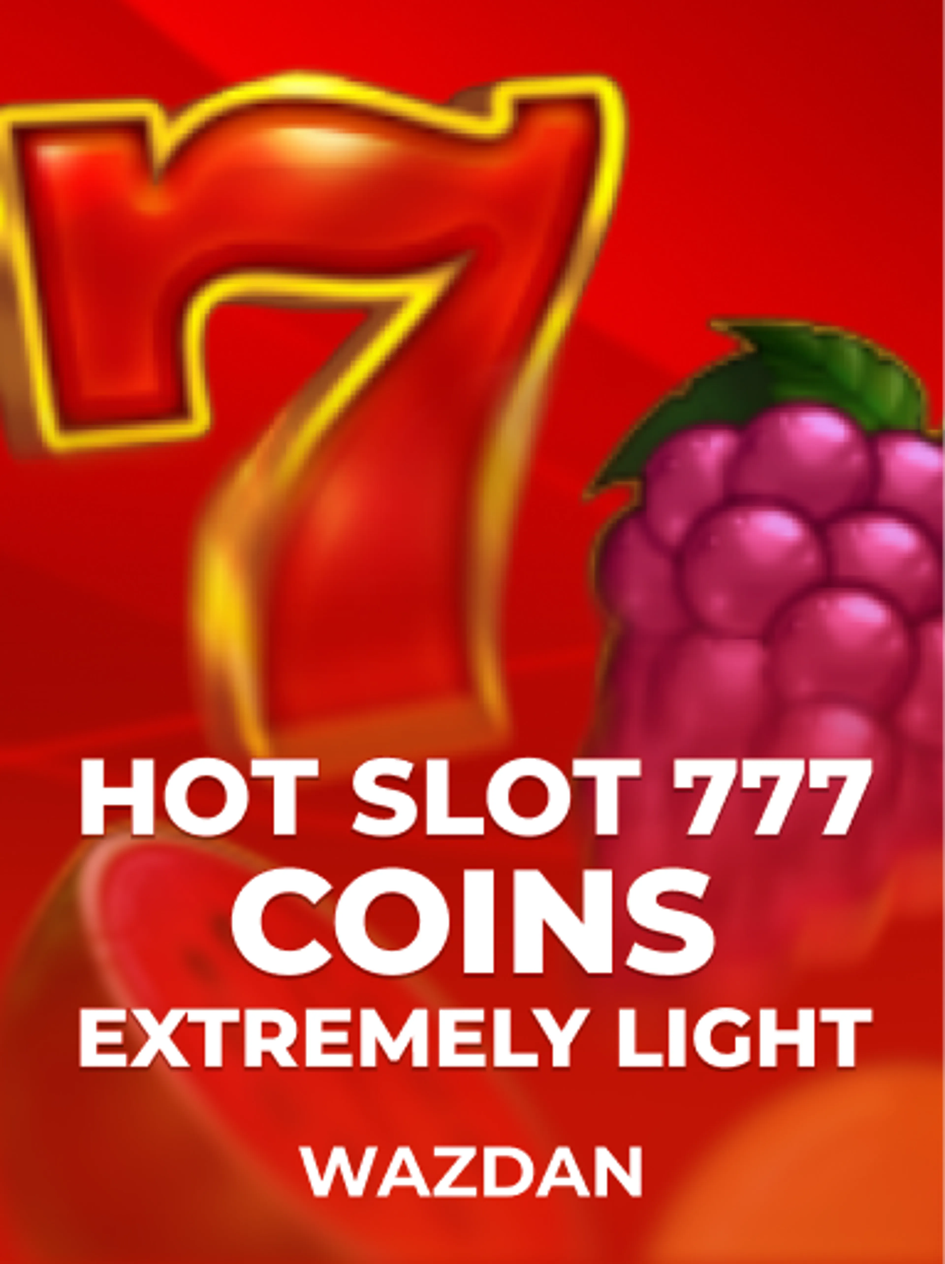 VoltEnt (Wazdan) tarafından sunulan Hot Slot: 777 Coins Extremely Light Slot Oyununu Oyna