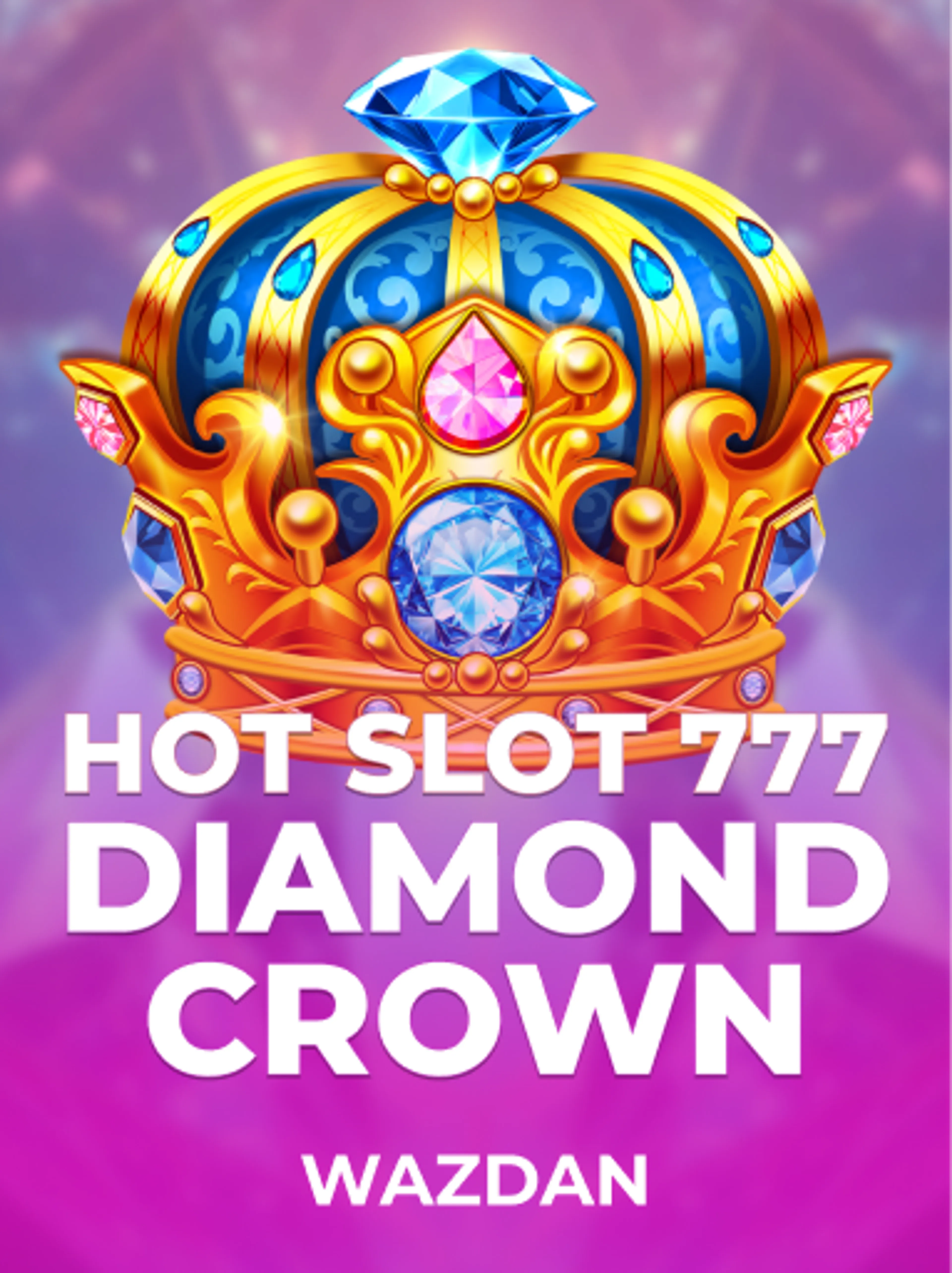 Hot Slot 777 Diamond Crown