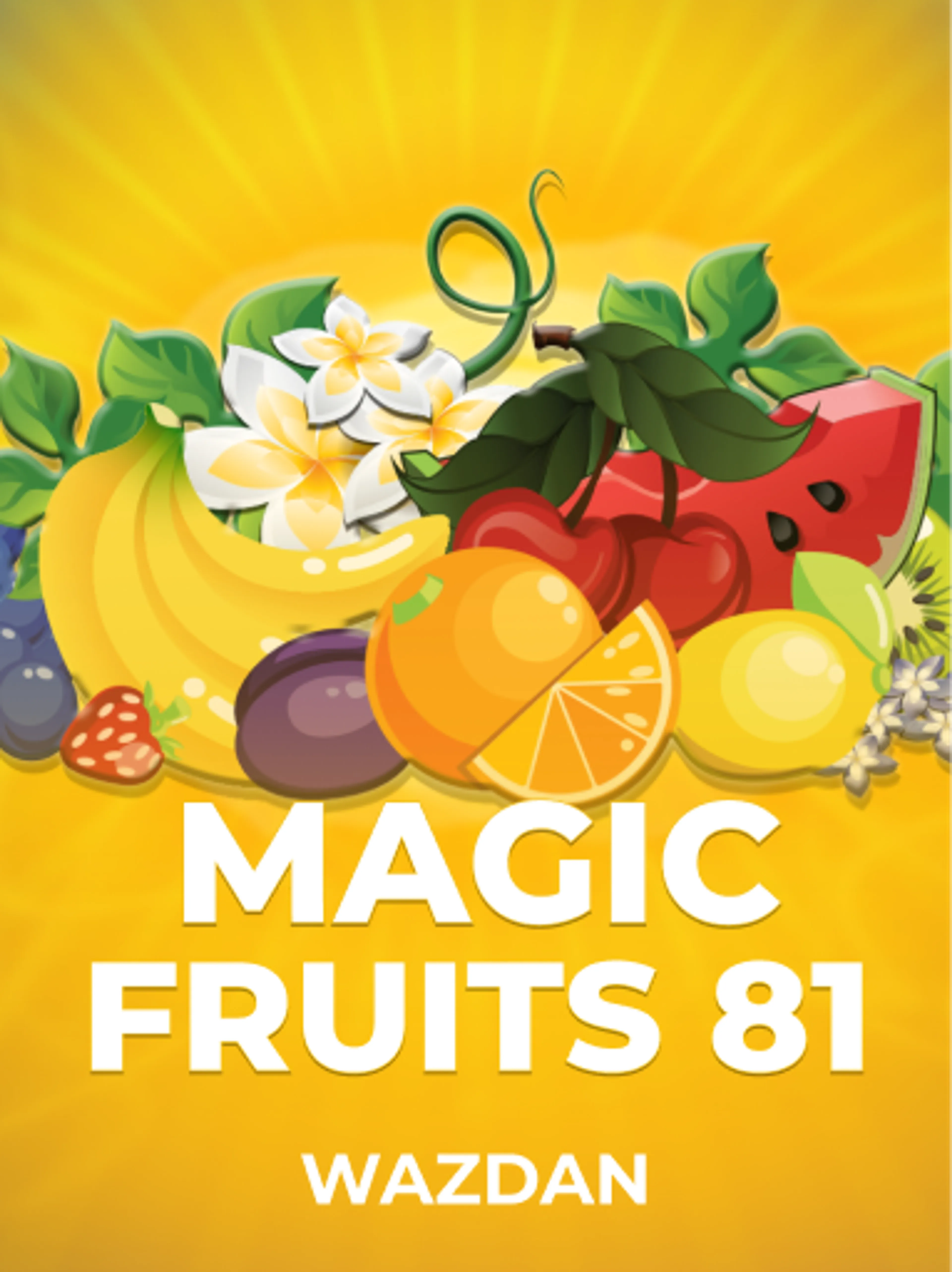 VoltEnt (Wazdan) tarafından sunulan Magic Fruits 81 Slot Oyununu Oyna
