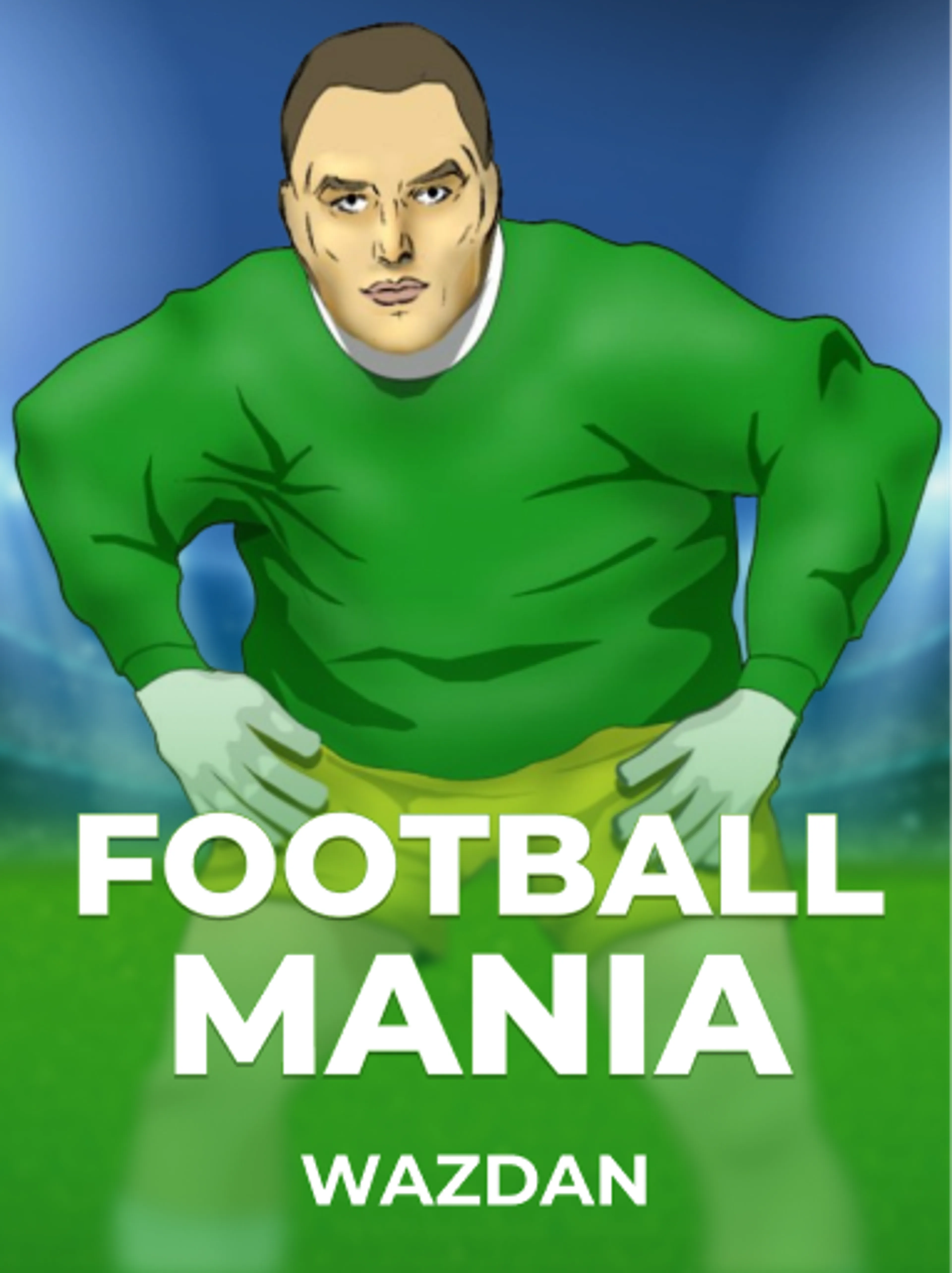 Play Football Mania Slot by Wazdan