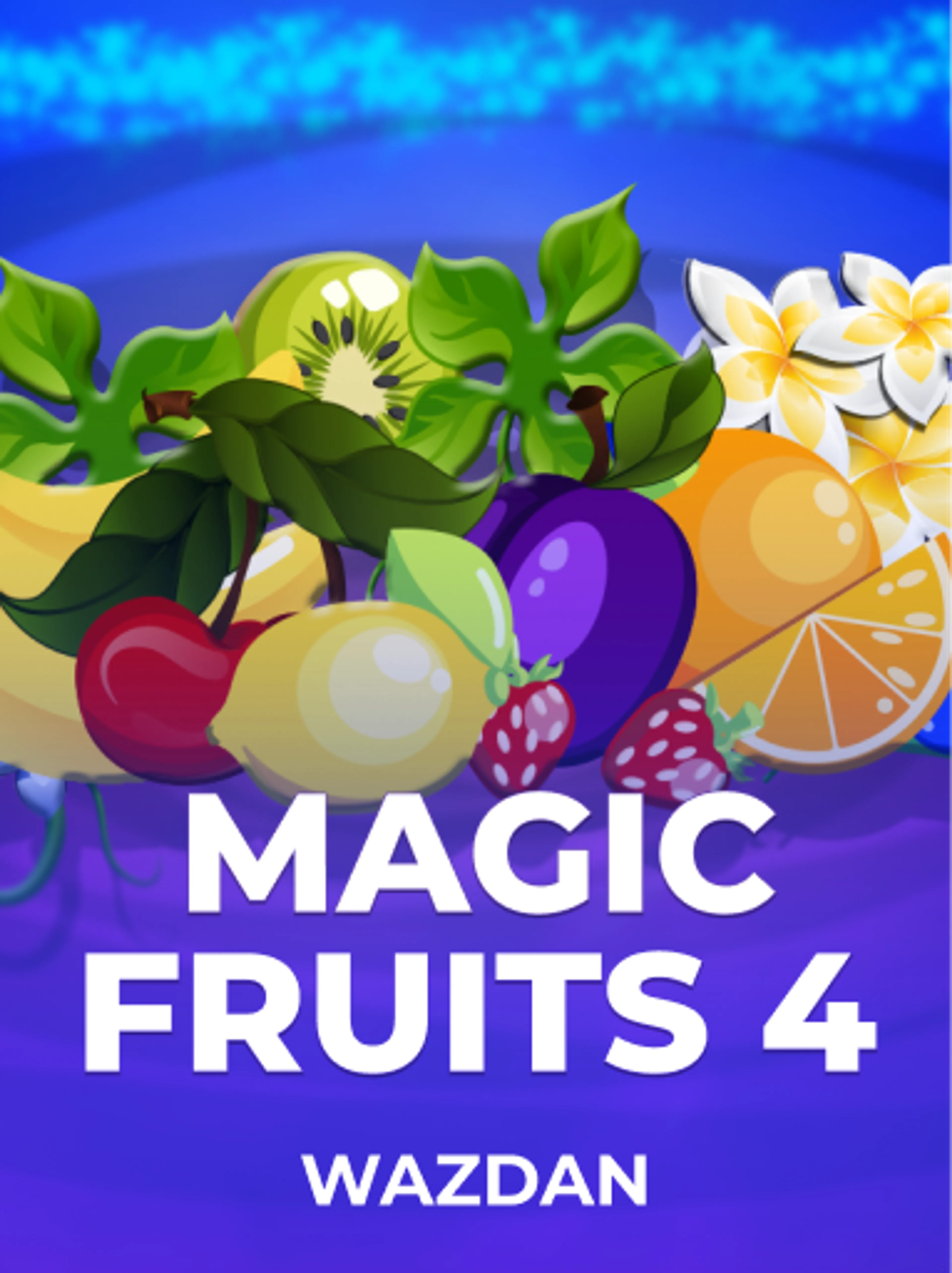 Play Magic Fruits 4 Slot by Wazdan