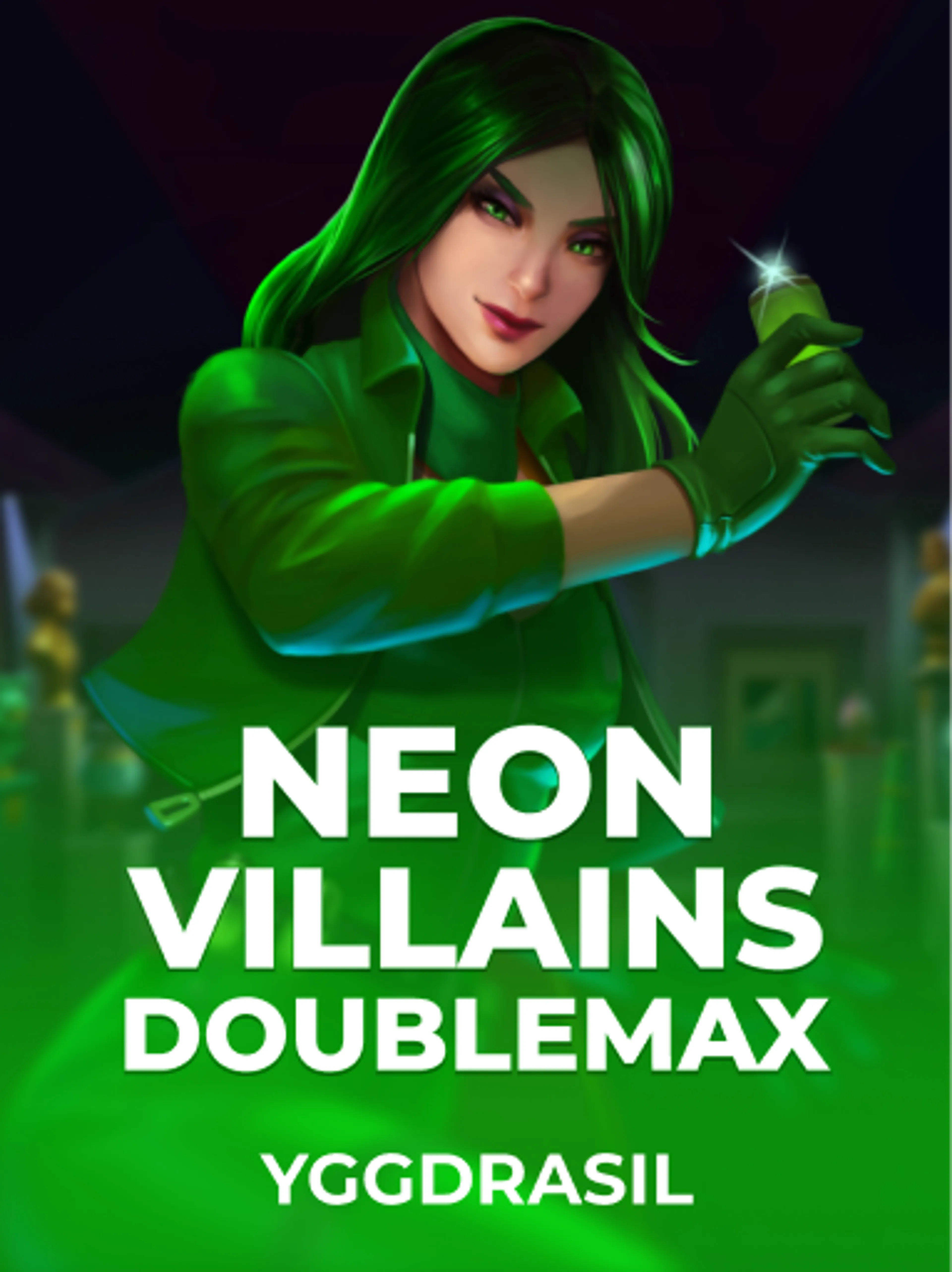 Play Neon Villains DoubleMax Slot by Yggdrasil